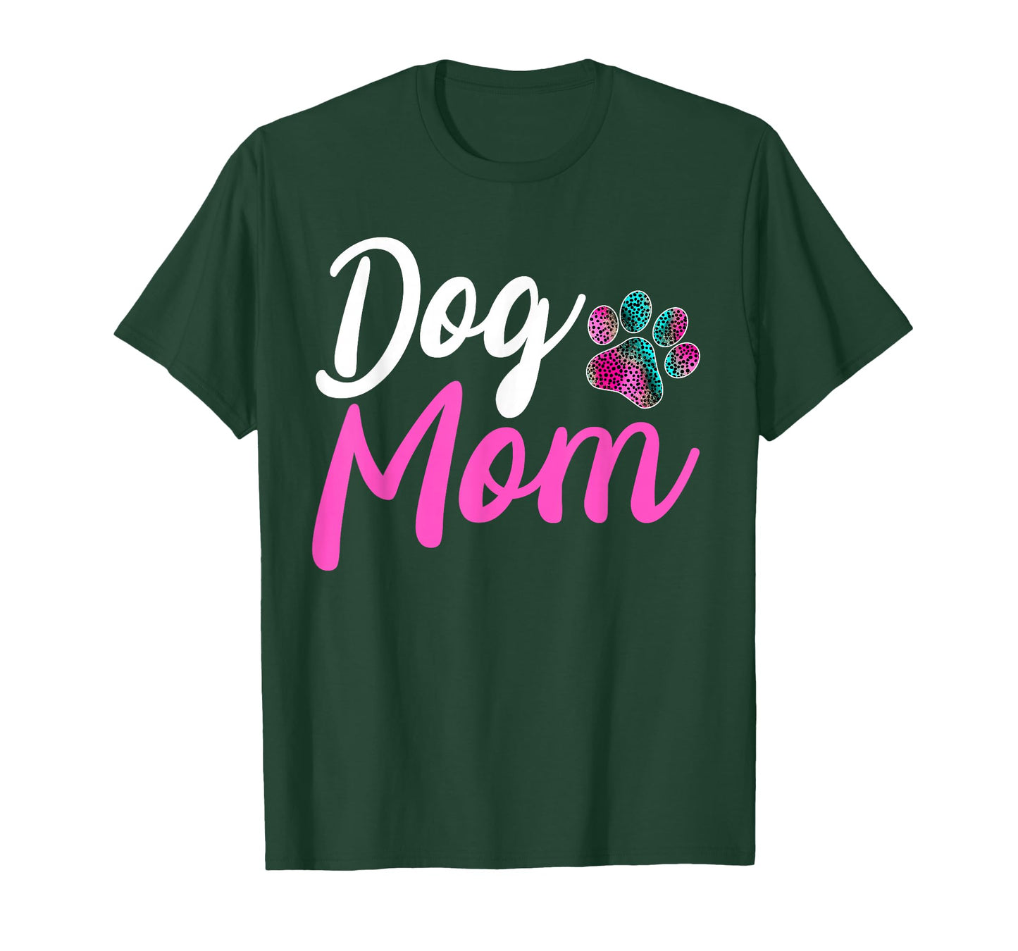 Dog Mom - Leopard Dog Lover Paw Dog Mom Funny T-Shirt