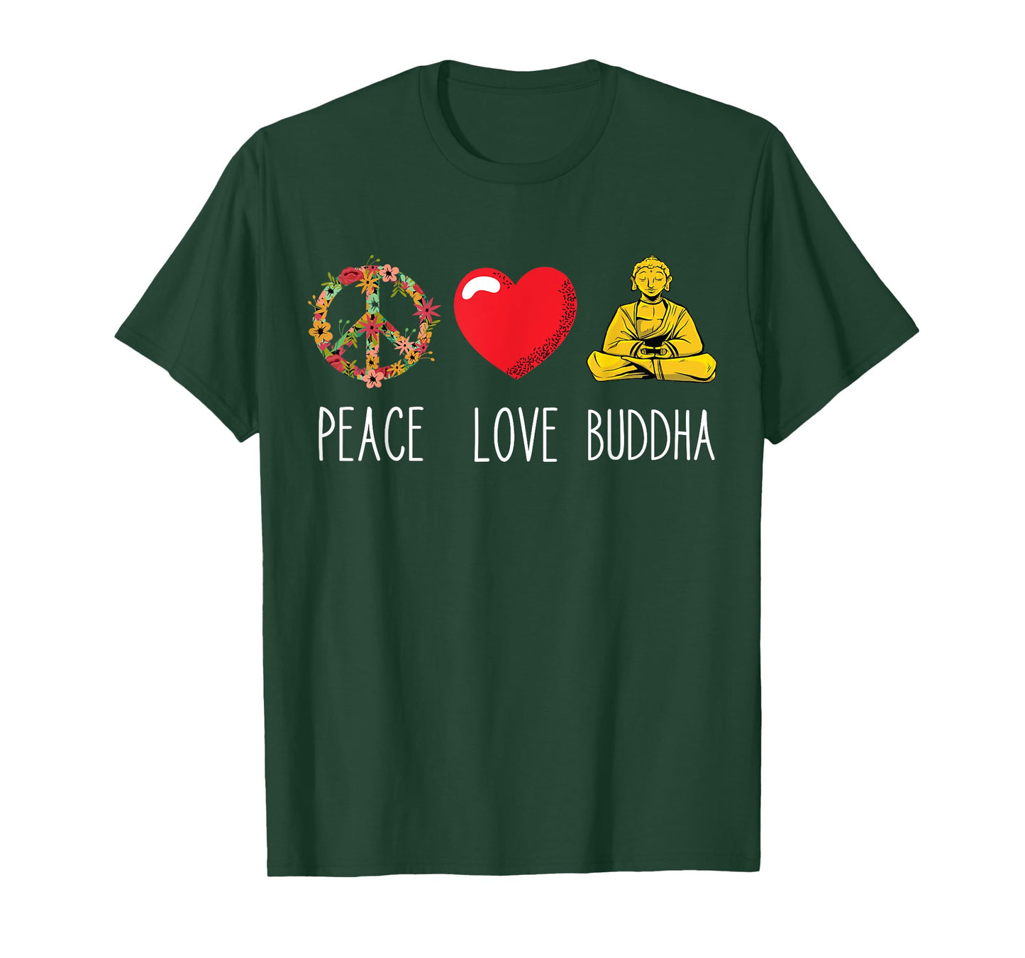 Buddha Love Peace Buddhist Zen Yoga Meditation Dao Mantra T-Shirt