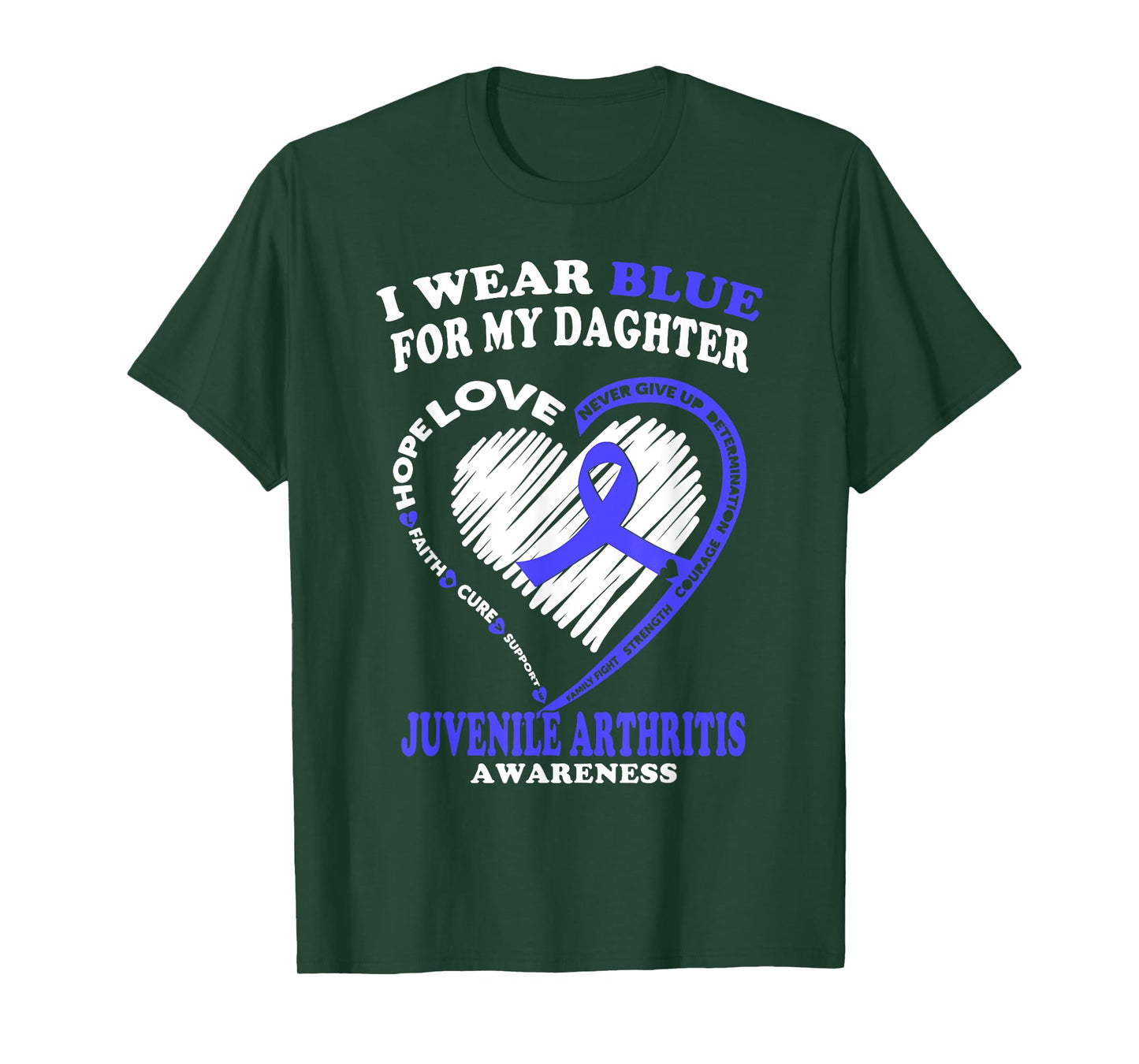Juvenile Arthritis Shirt - I Wear Blue For My Daughter T-Shirt