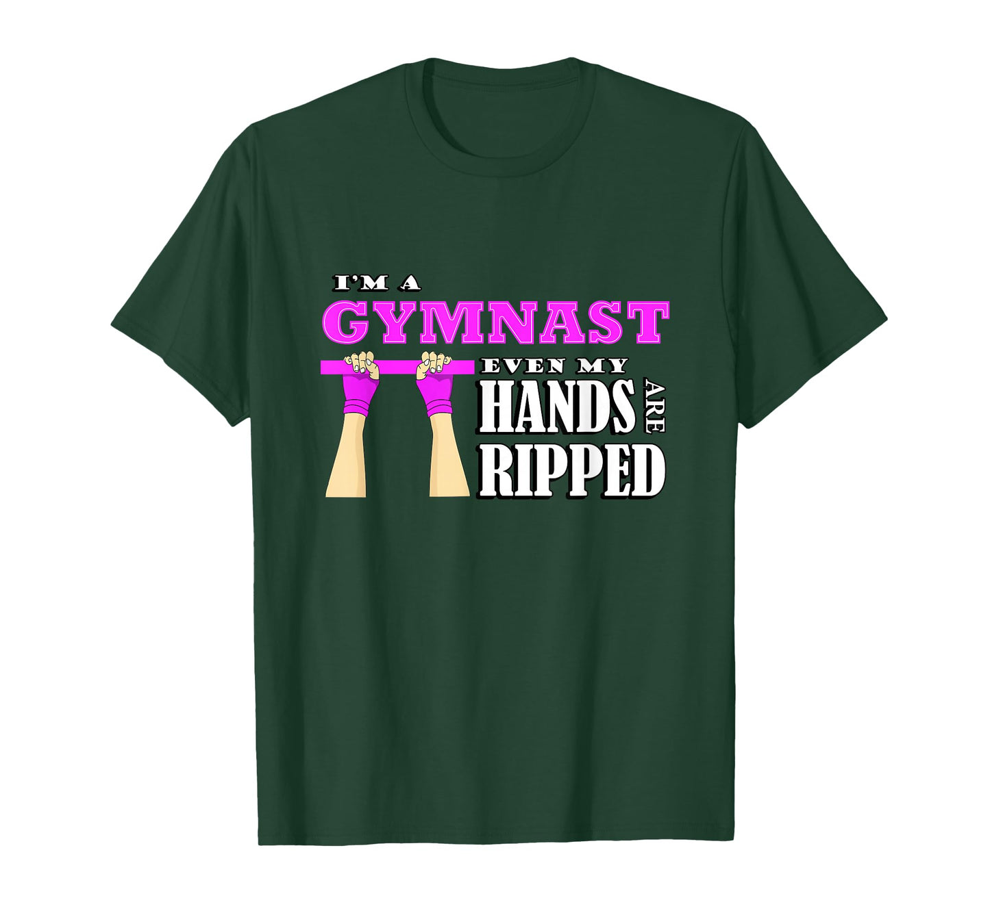 Gymnastics lover im a gymnast even my hands are ripped T-Shirt