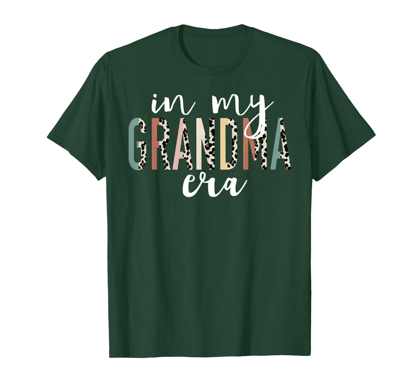 In My Grandma Era Leopard Letter Print Funny Gifts Grandma T-Shirt