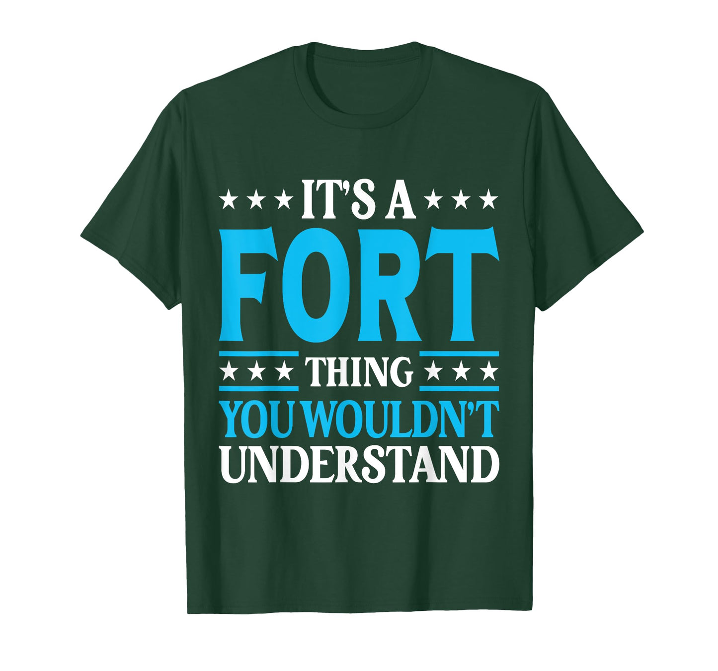 It's A Fort Thing Surname Funny Family Last Name Fort T-Shirt