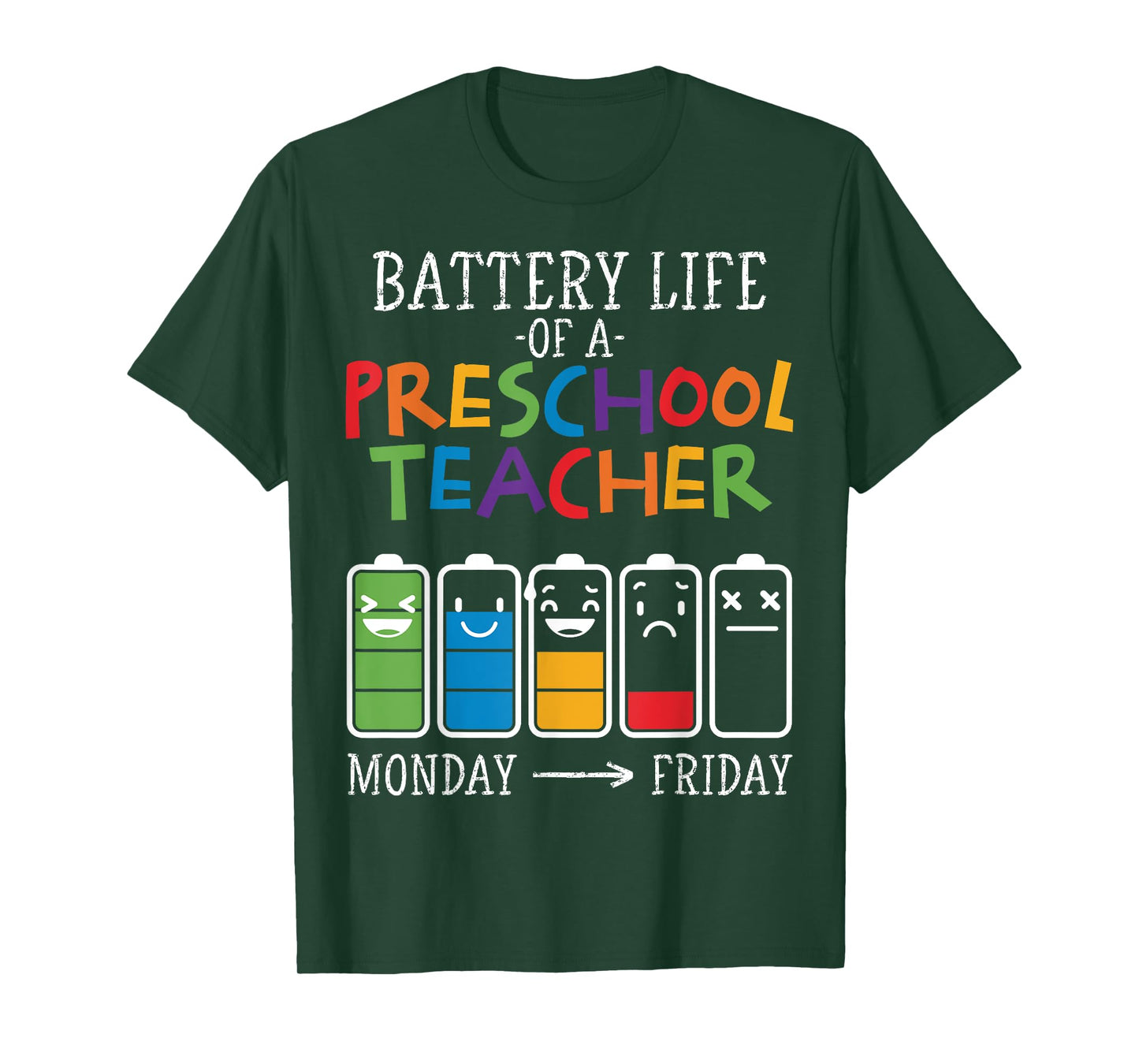 Battery Life of a Preschool teacher T-Shirt for Men Women