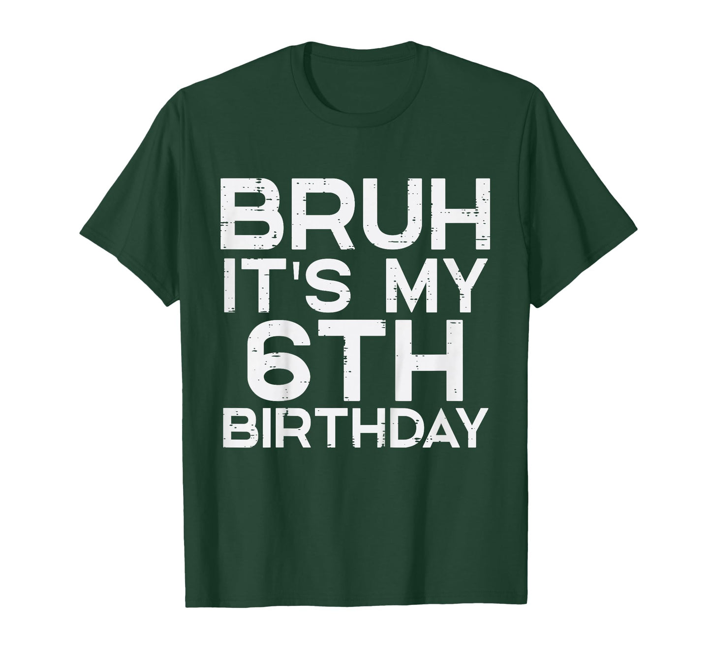 Kids Bruh Its My 6th Birthday 6 Year Old Bday Meme Boys Girls Kid T-Shirt