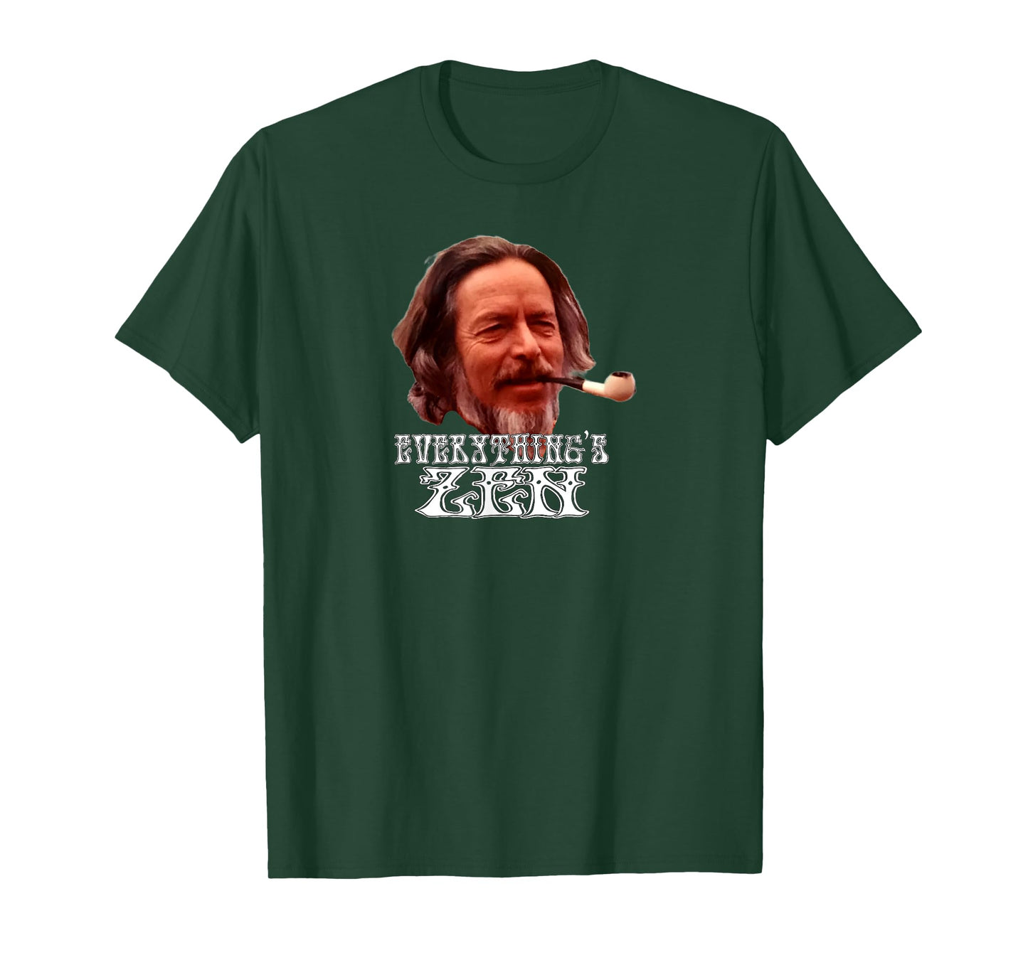 Alan Watts Everything's Zen - meditation spiritual meditate T-Shirt