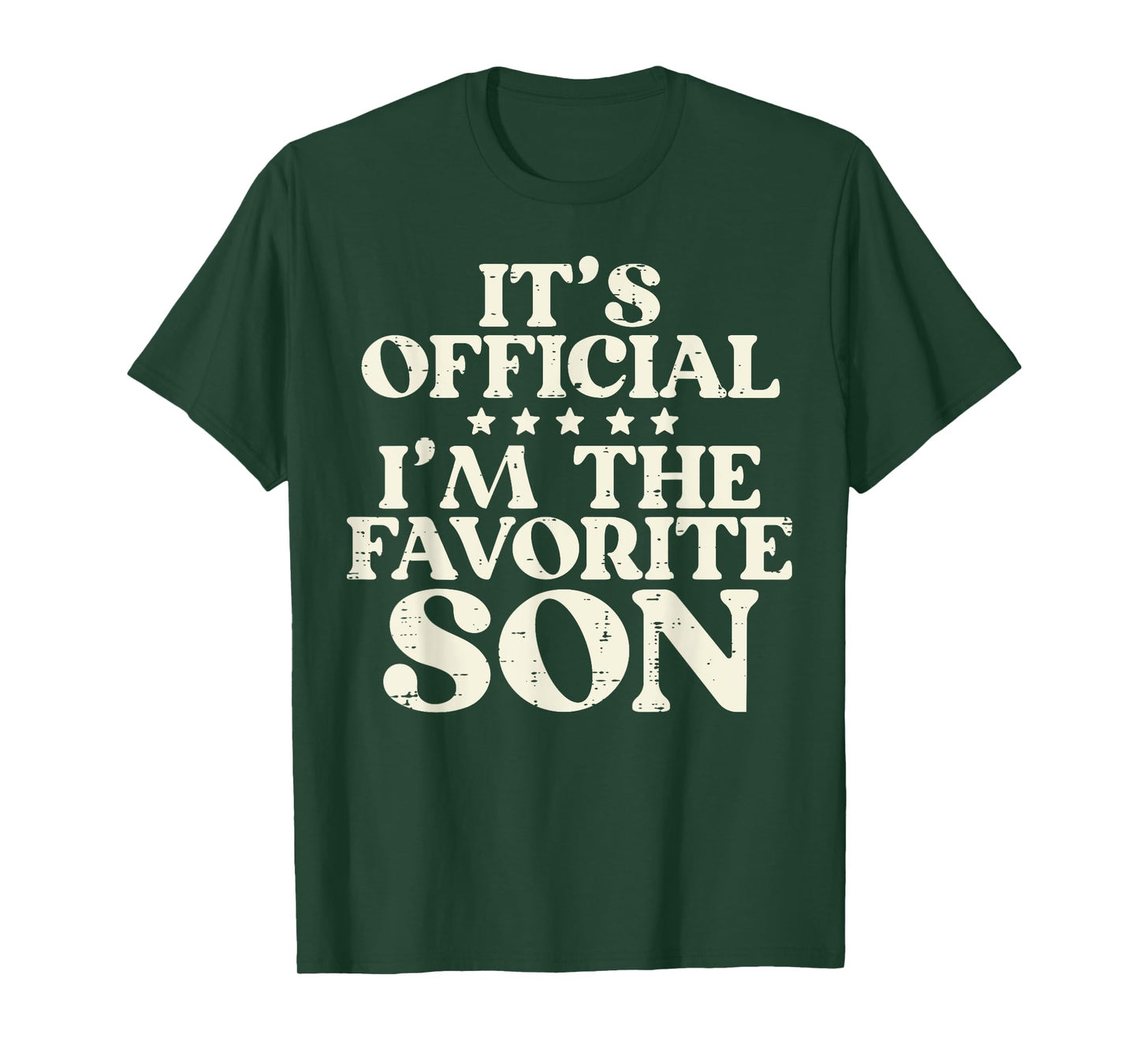Favorite Son Hilarious Family Matching Boys Kids Toddler Men T-Shirt