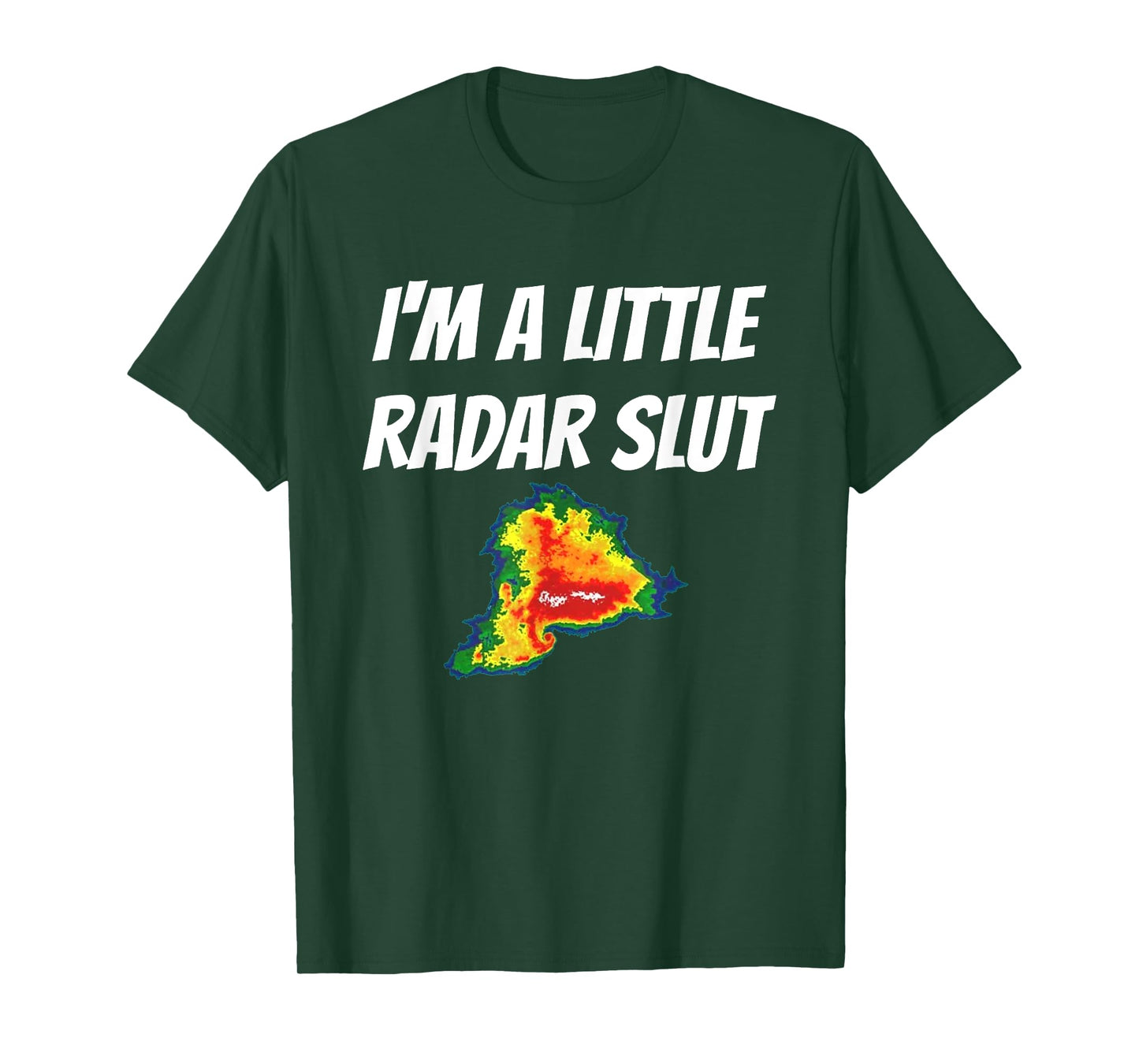 I'm A Little Radar Slu, Funny I'm A Little Radar Slut T-Shirt