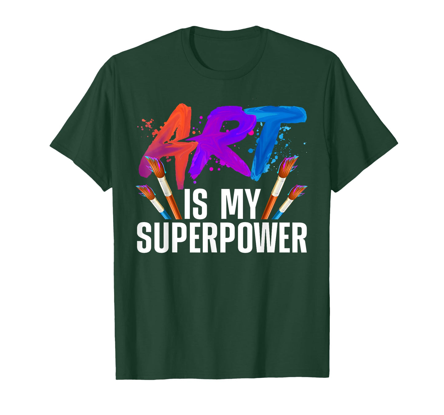 Cool Art For Men Women Art Teacher Artist Painter Superpower T-Shirt