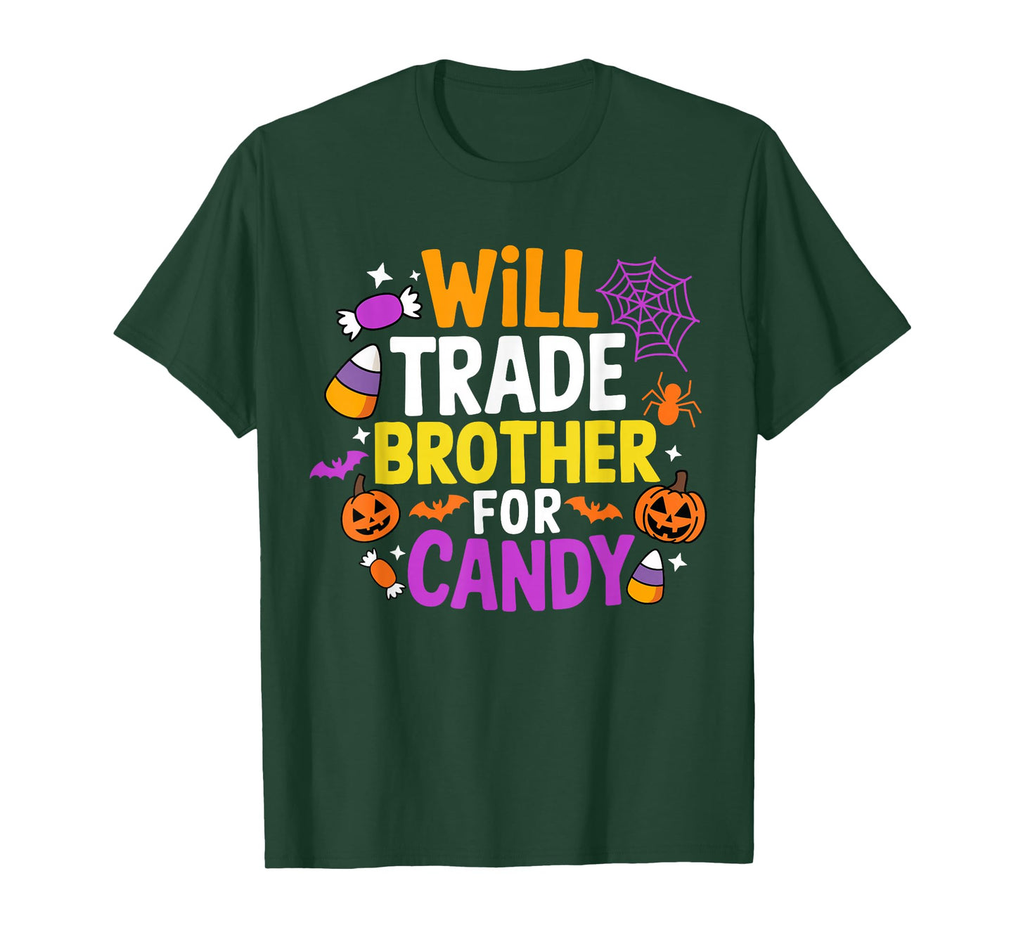 Will Trade Brother for Candy Funny Matching Halloween Sister T-Shirt