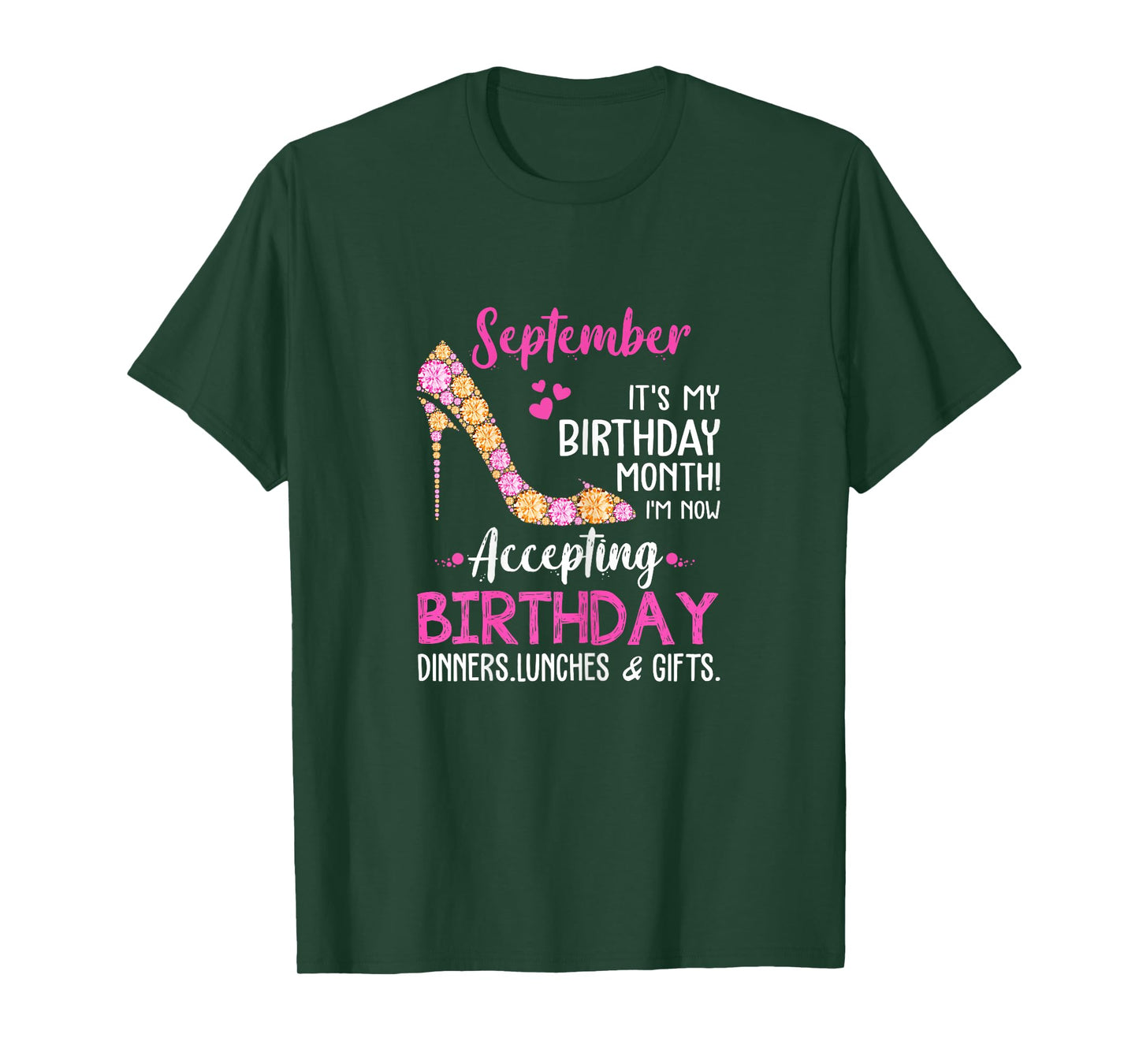 September It's my Birthday Month Tshirt Women Mom Wife Gifts T-Shirt