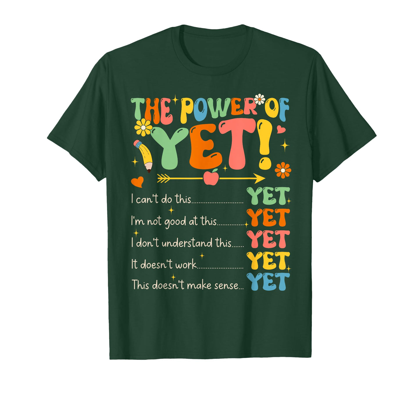 Power Of Yet Inspirational Growth Mindset Teacher Kindness Men Women Girls Kids T-Shirt