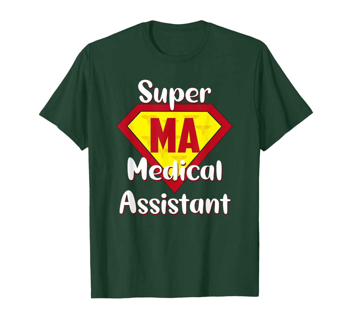 Super Medical Assistant Hero MA Life Medical Assistant Gifts T-Shirt