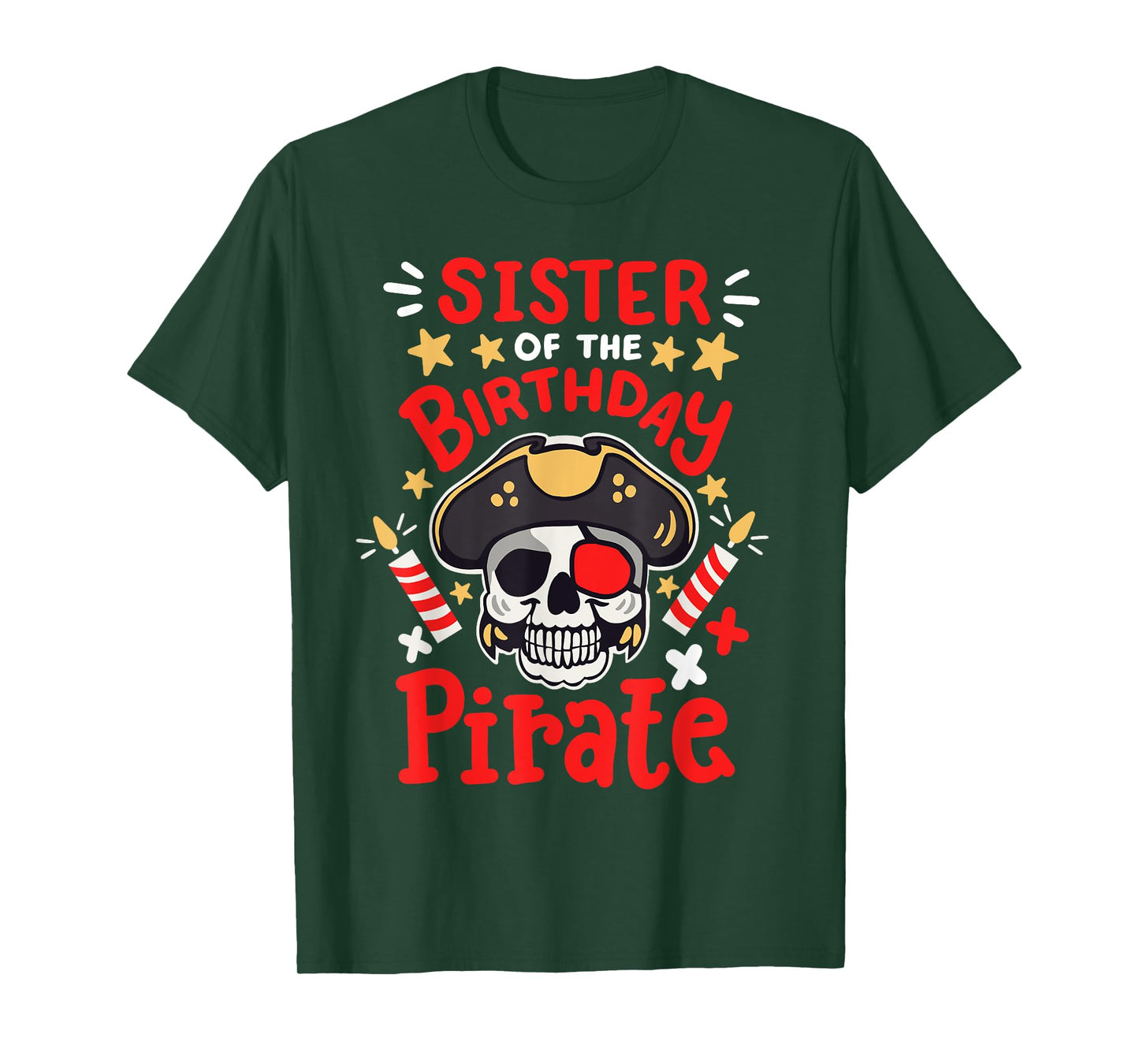 Sister Of The Birthday Pirate Party Family Matching Girls T-Shirt