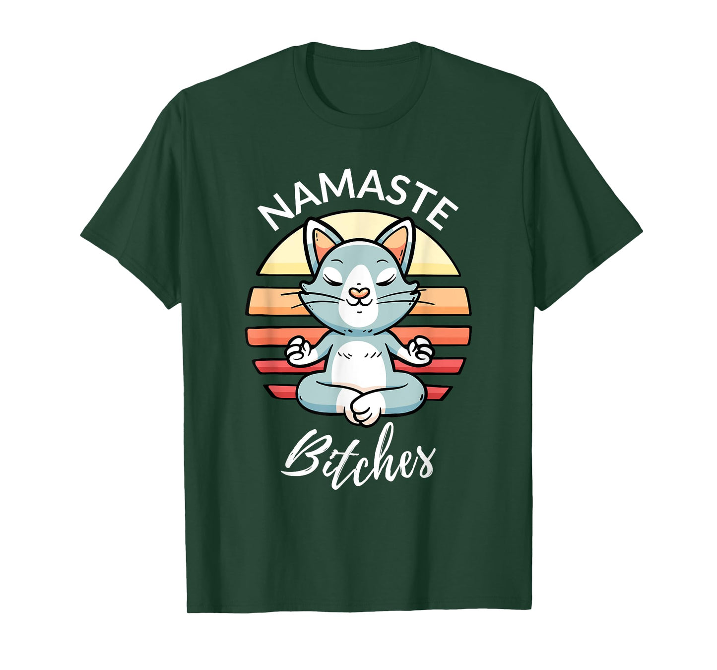 Namaste Bitches Sarcastic Yoga Funny Meditation Yogi Ohm T-Shirt