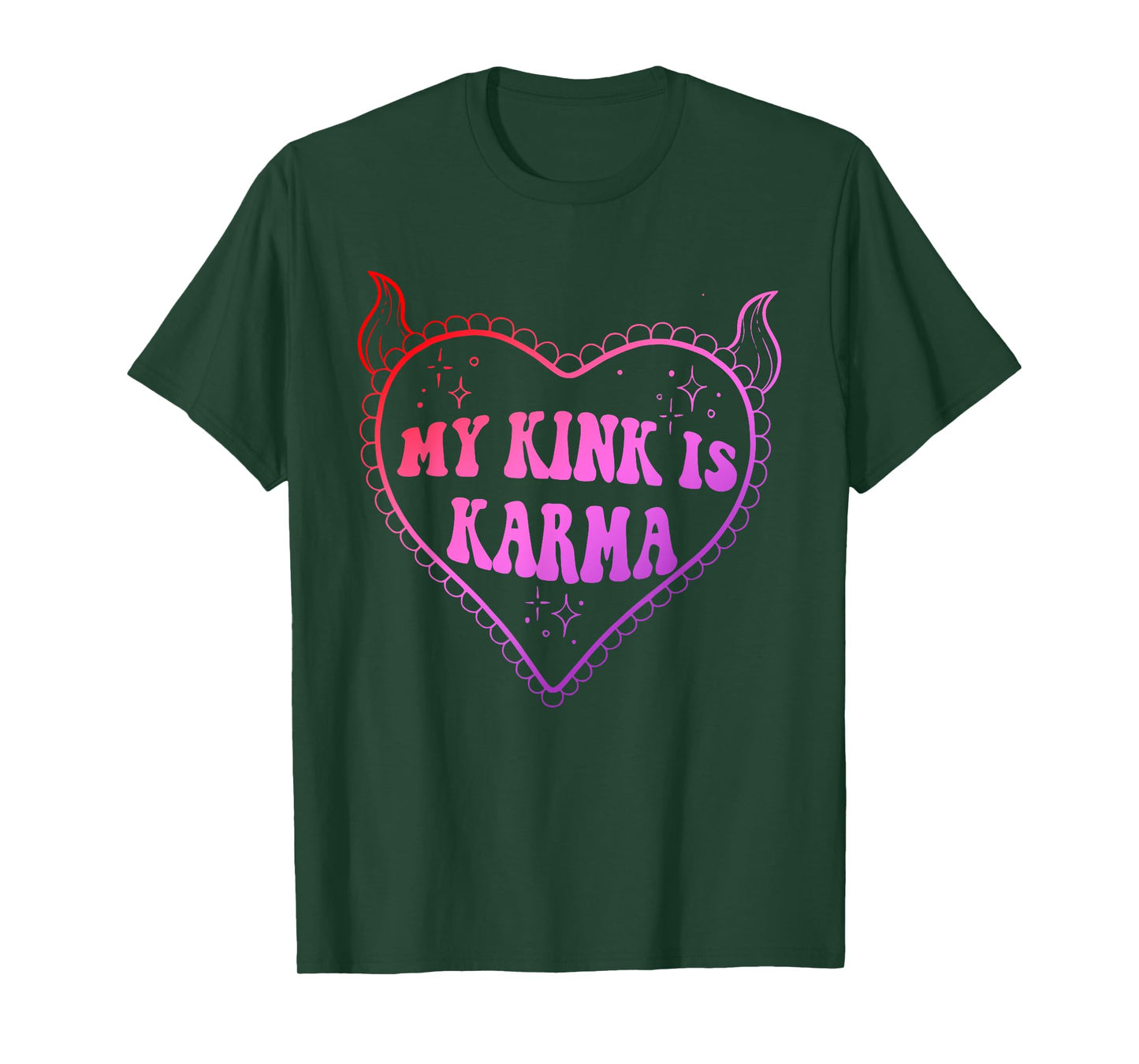 Funny My Kink Is Karma Apparel T-Shirt