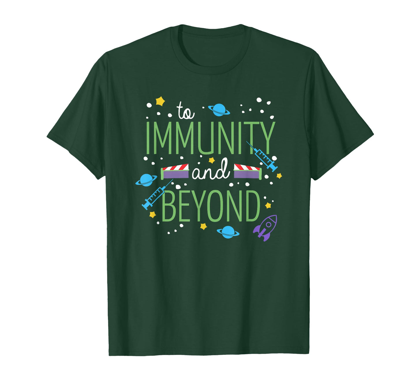 To Immunity And Beyond, Funny Vaccine Nurse Doctor T-Shirt