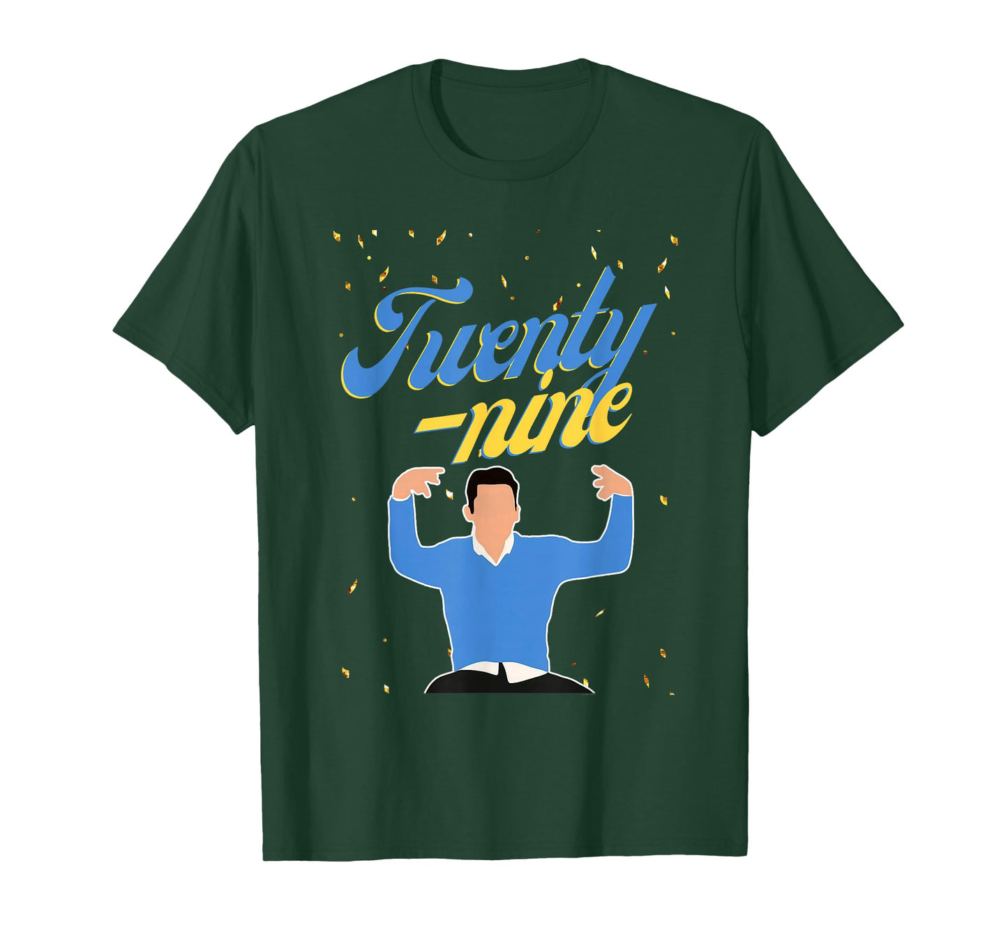 Happy Birthday 29th TWENTY NINE New Girl In My 29 Era Funny T-Shirt