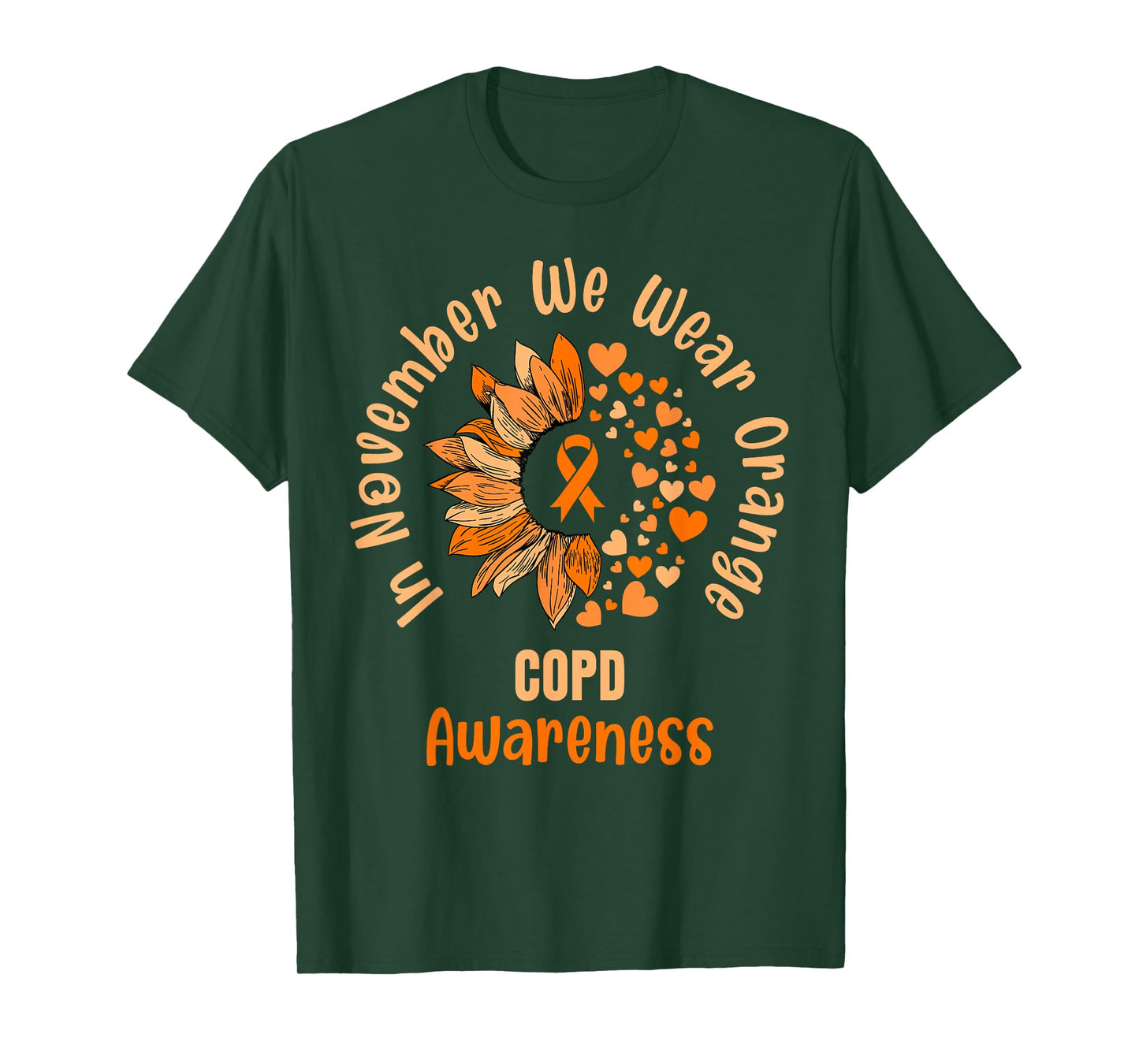 COPD Awareness Shirts In November We Wear Orange T-Shirt