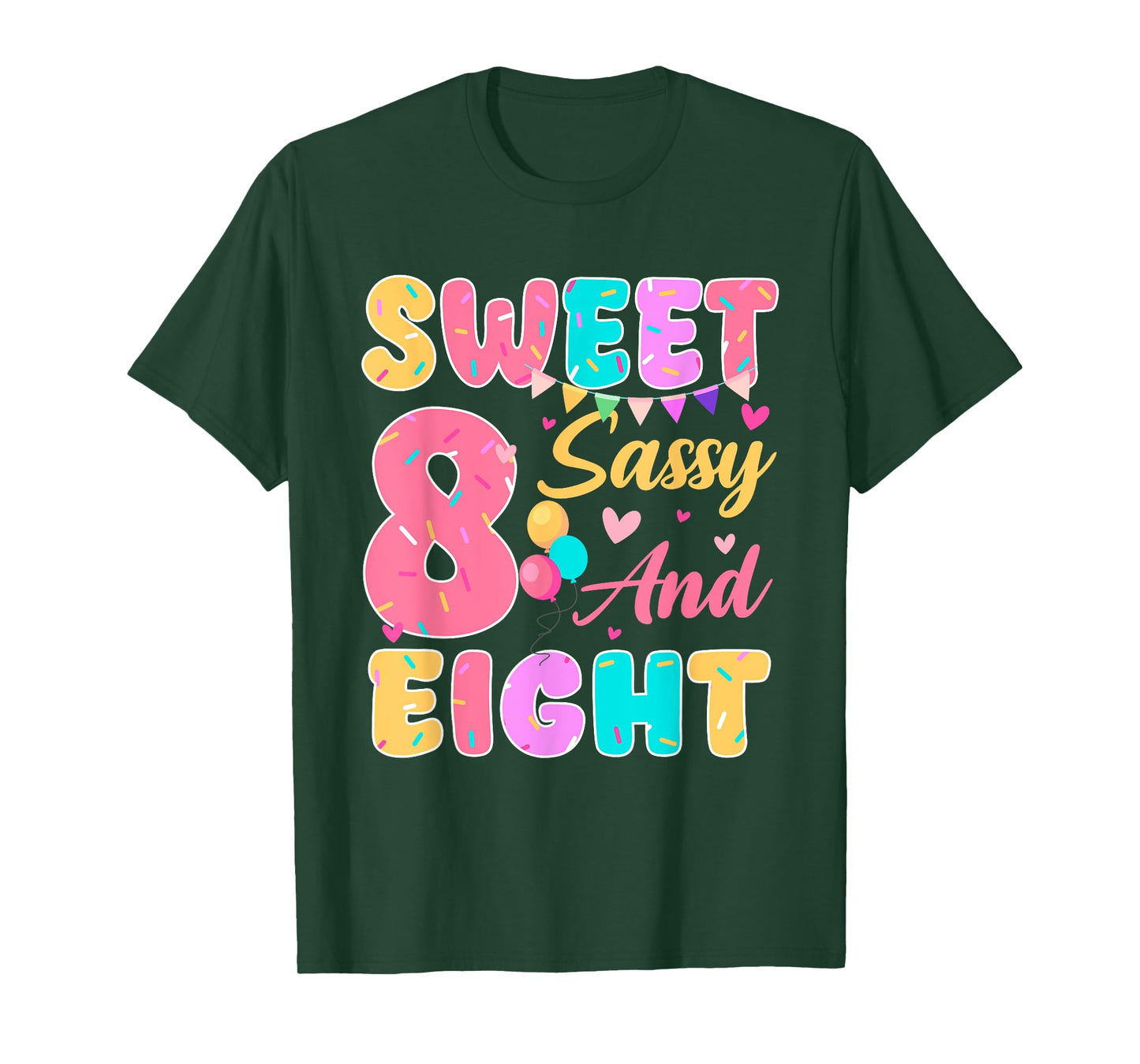Sweet Sassy And Eight 8th Birthday Girls Donut Themed Party T-Shirt