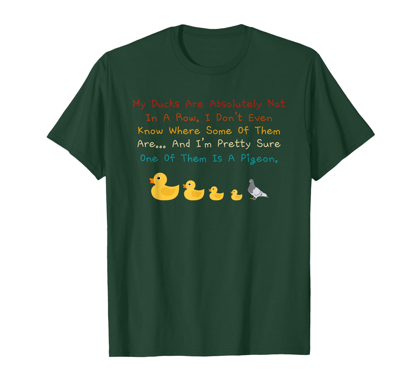 My Ducks Are Absolutely Not In A Row Retro Vintage T-Shirt