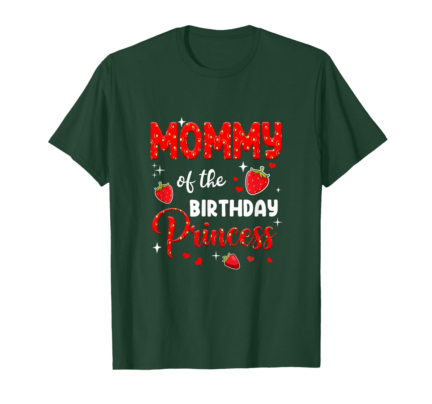 Mommy Of The Birthday Princess Strawberry Theme Bday Party T-Shirt