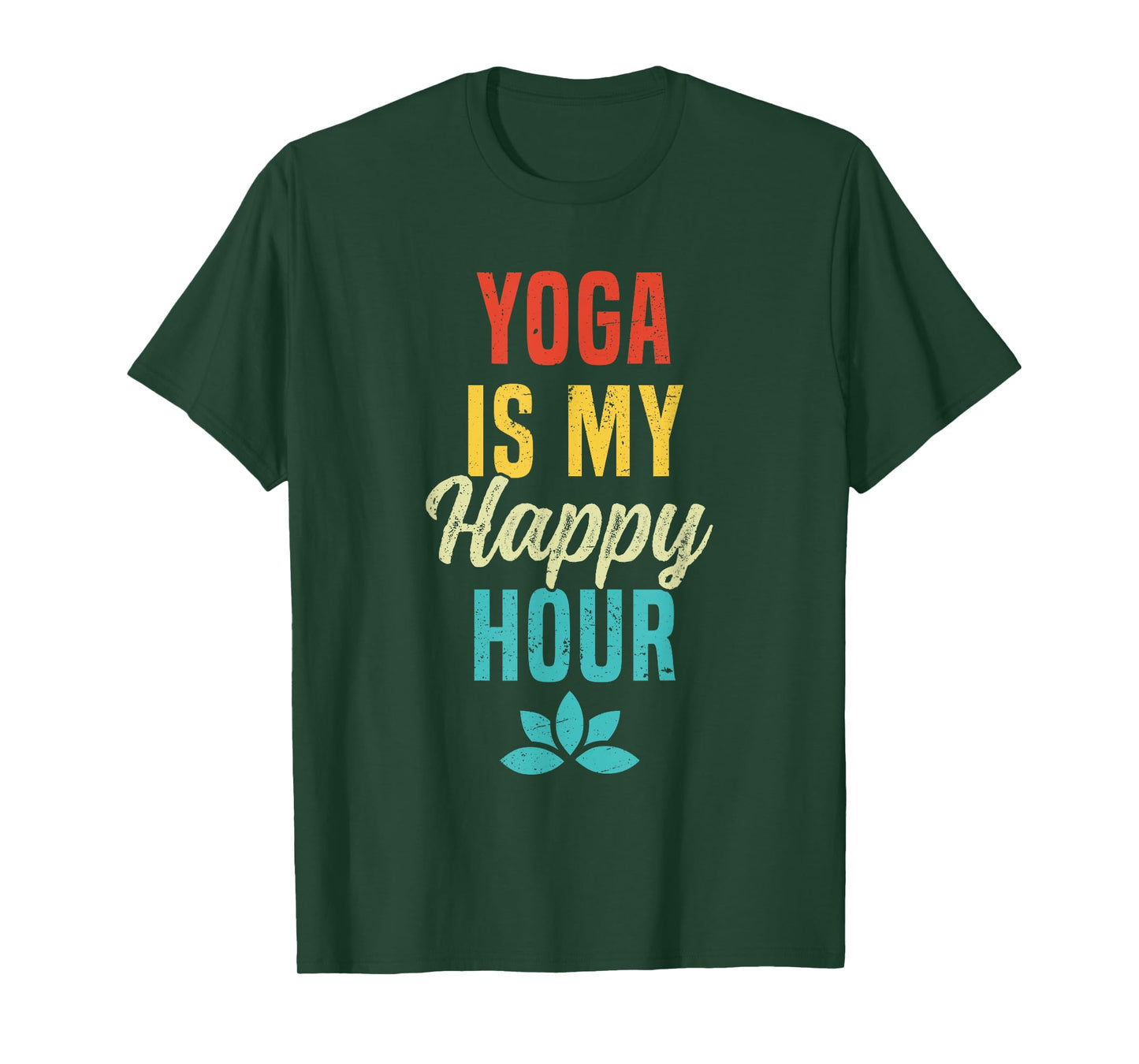 Yoga Is My Happy Hour Meme Vintage Funny Yoga Saying T-Shirt