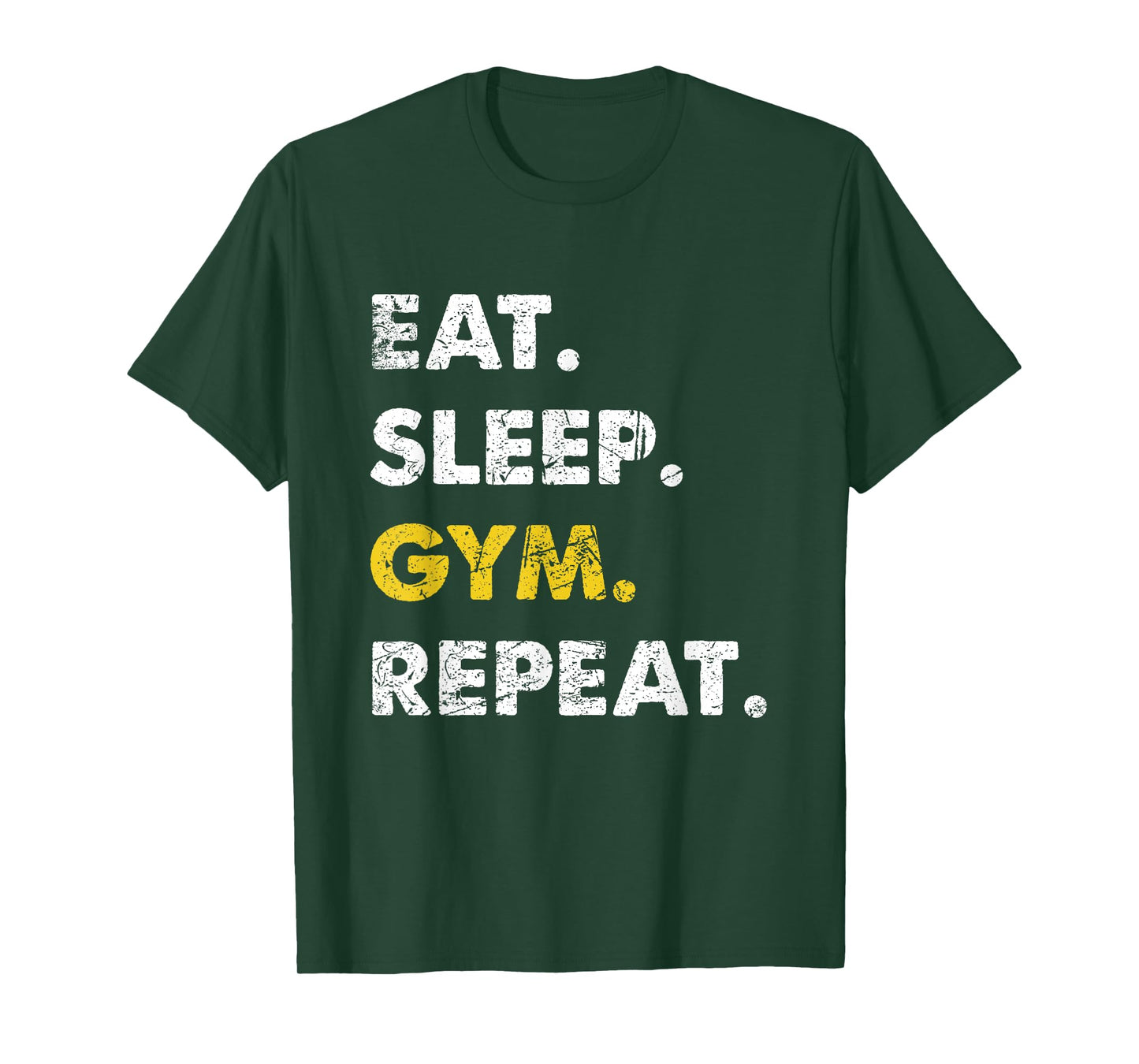 Fitness Training Eat Sleep Gym Repeat T-Shirt
