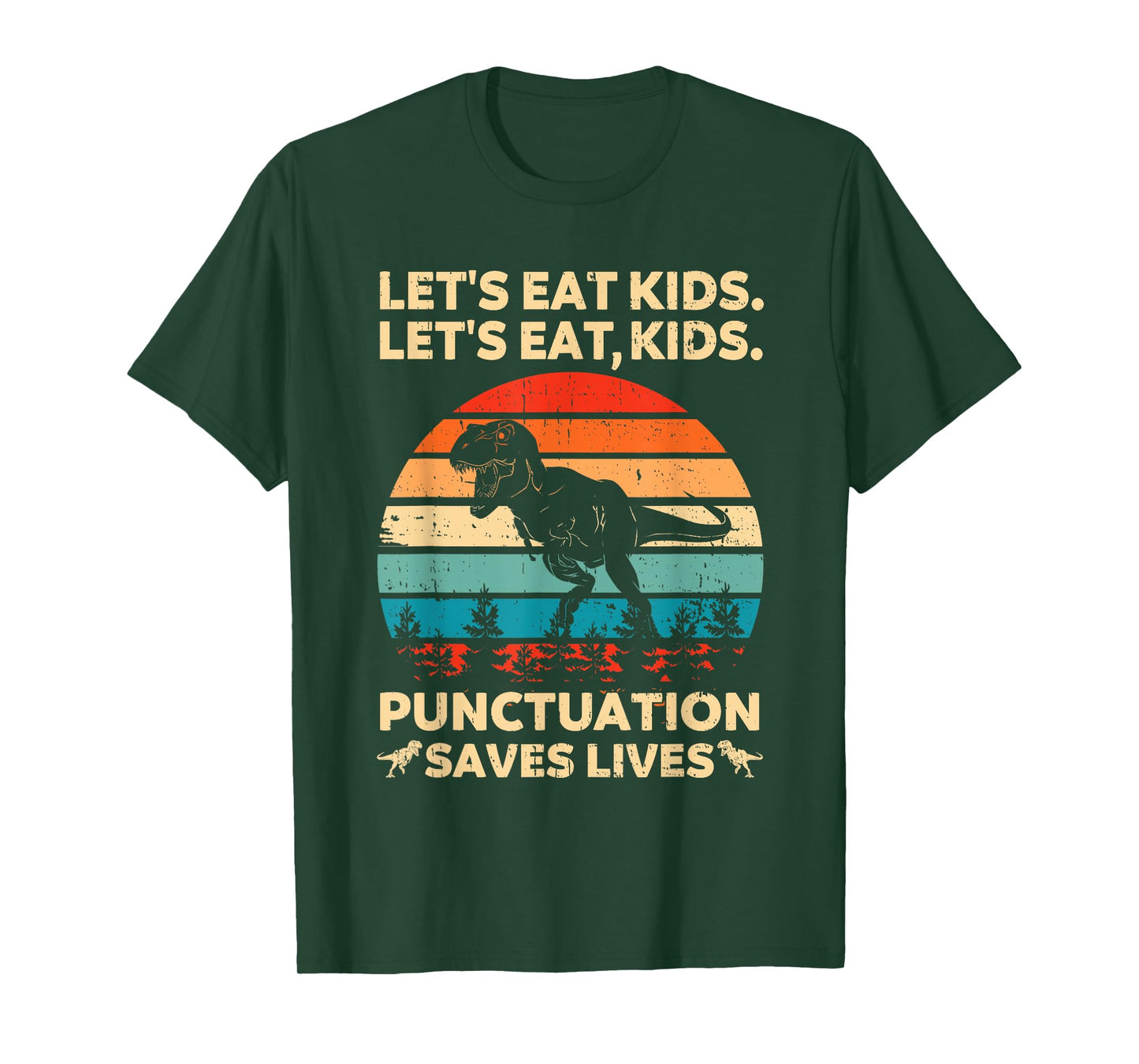 Let's Eat Kids Punctuation Saves Lives Funny Grammar Dino T-Shirt