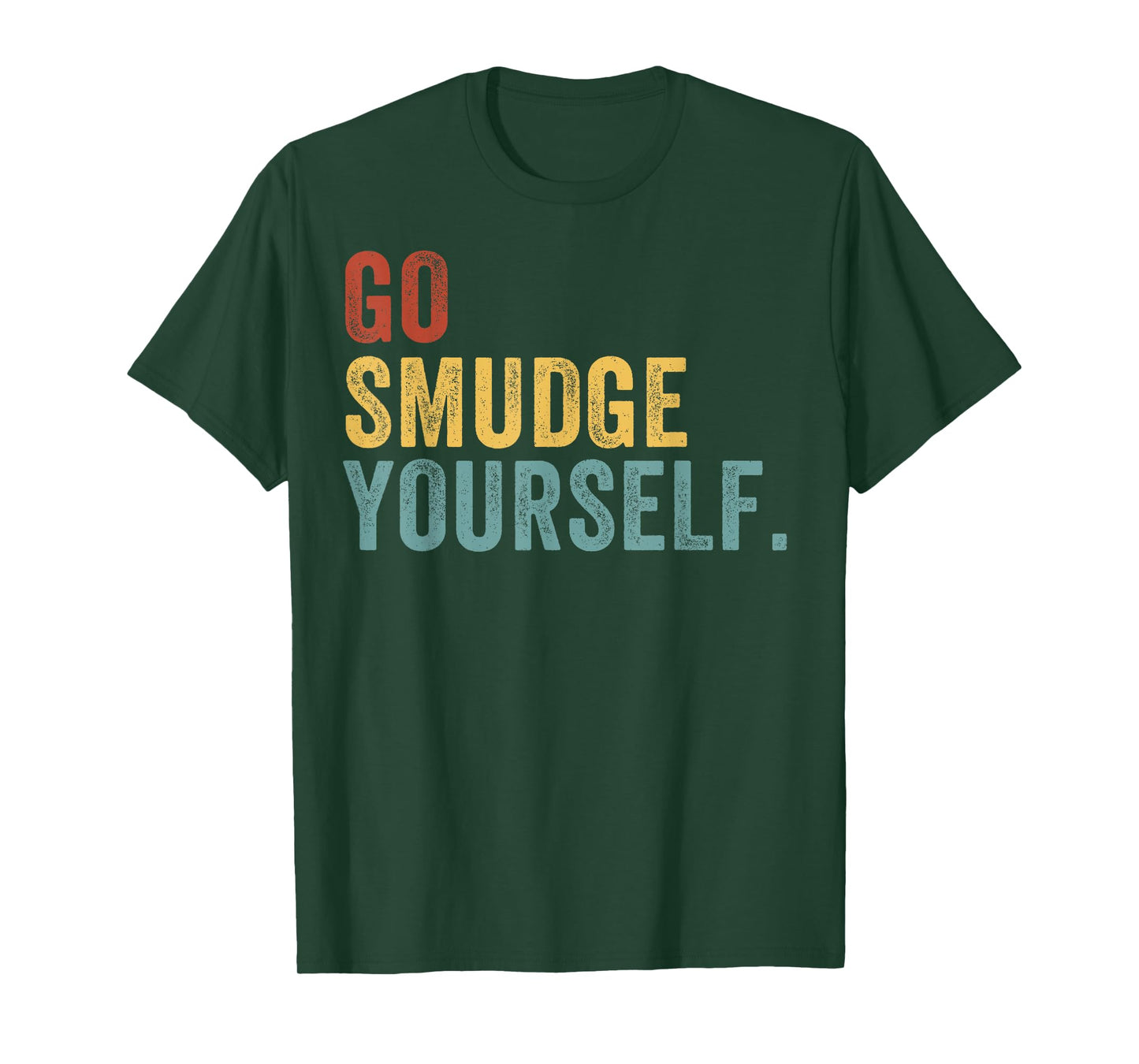 Go Smudge Yourself Smudging Native American Yoga Sage Bundle T-Shirt