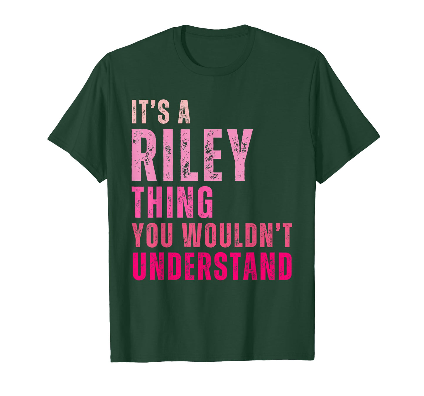 It's A Riley Thing You Wouldn't Understand Riley Vintage T-Shirt