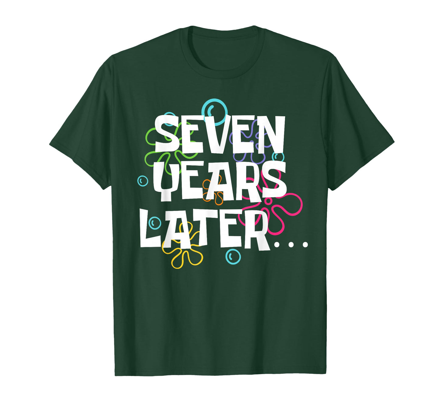 Seven Years Later Funny Meme 7 Year Old 7th Birthday Party T-Shirt