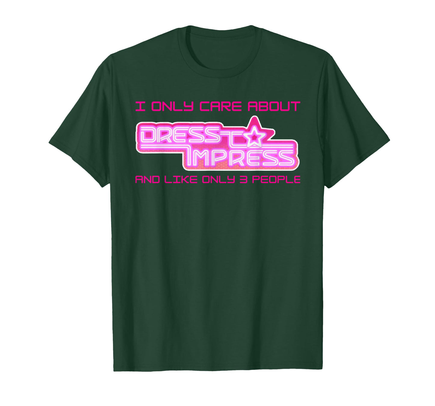 Play I Only Care Dress To Impress And 3 Three People Girls T-Shirt