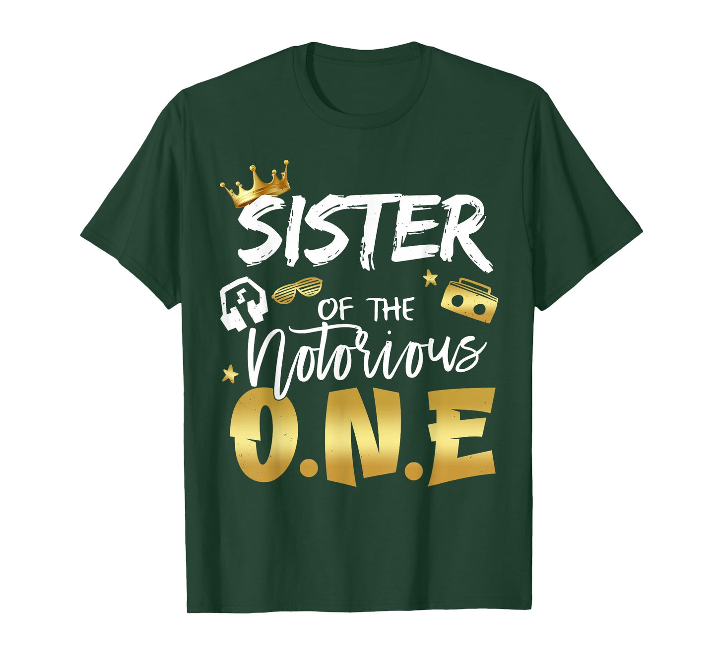 Sister Of The Notorious One Old School 1st Hip Hop Birthday T-Shirt