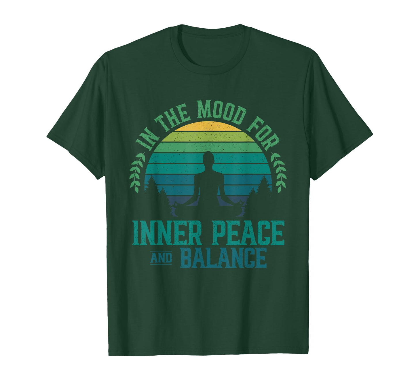 In The Mood For Inner Peace And Balance Zen Meditation Yoga T-Shirt