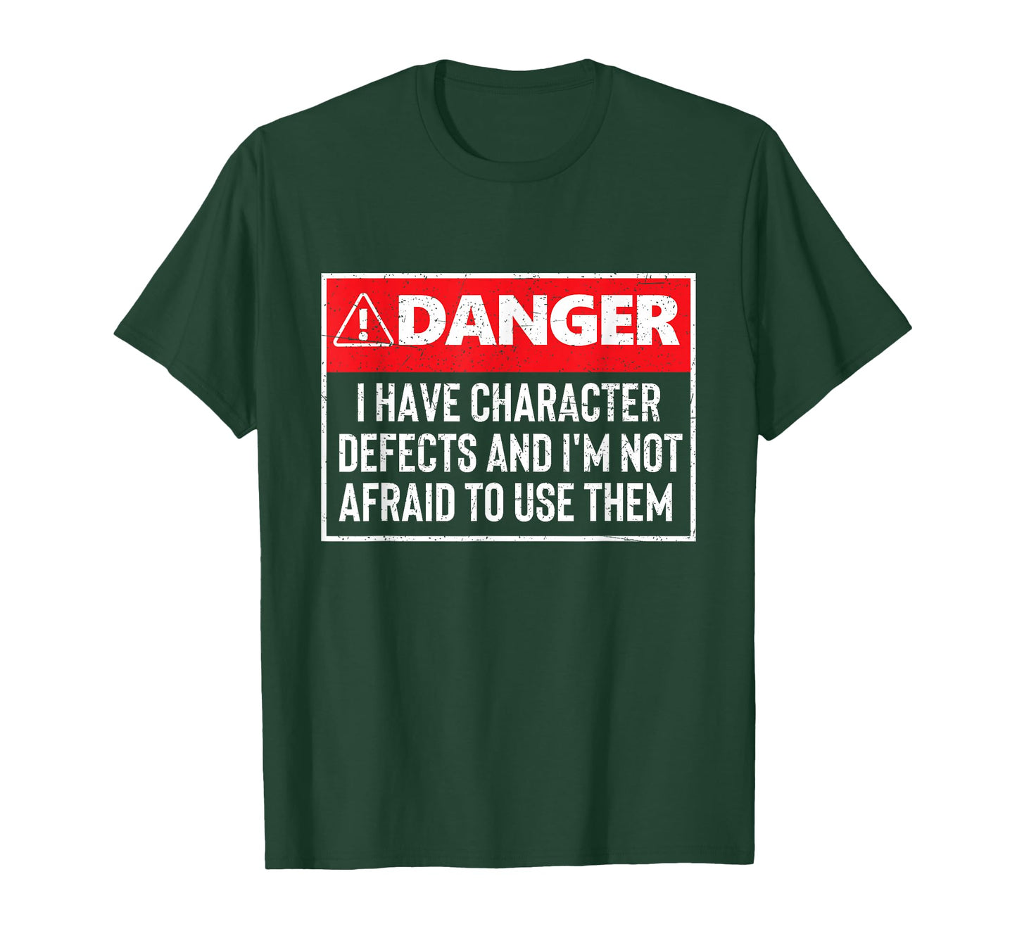 Danger I Have Character Defects - Sobriety Anniversary Sober T-Shirt