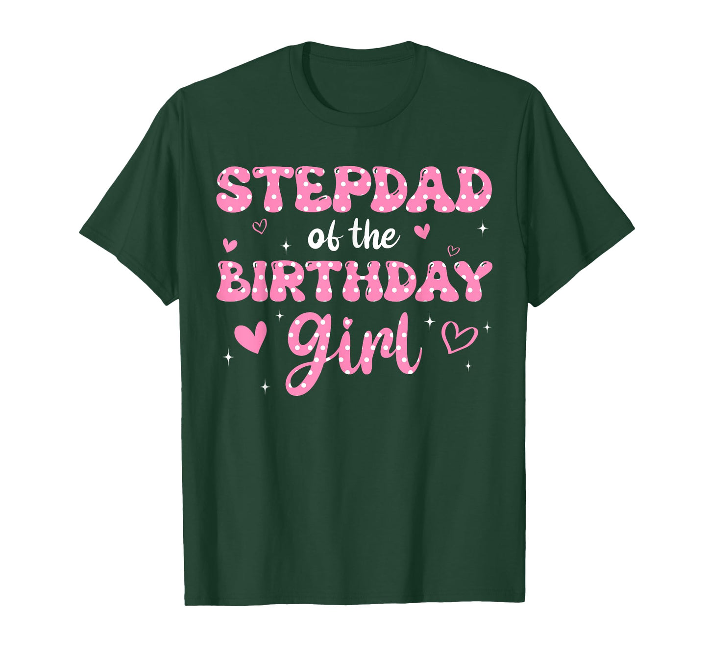 Stepdad Of The Birthday Pink Girl Matching Family T-Shirt