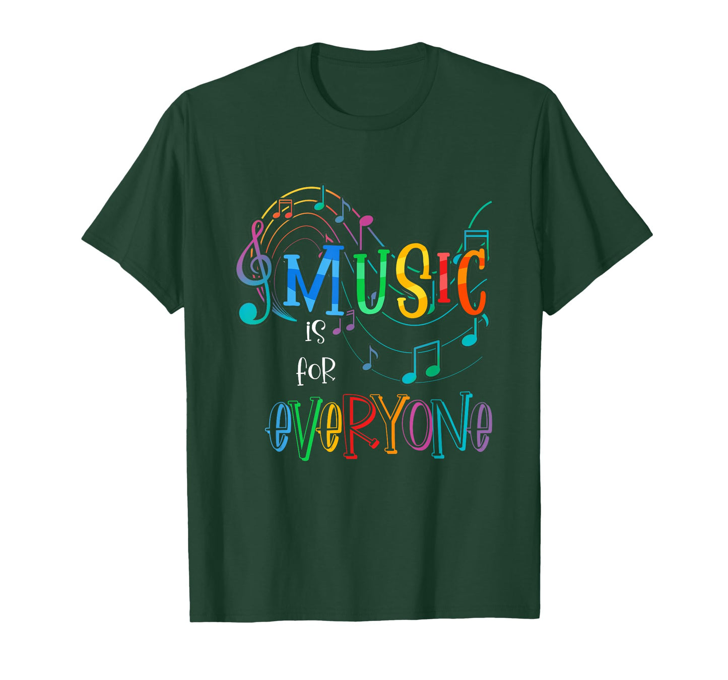 Music Is For Everyone Funny Love For Music Teachers T-Shirt for Men Women