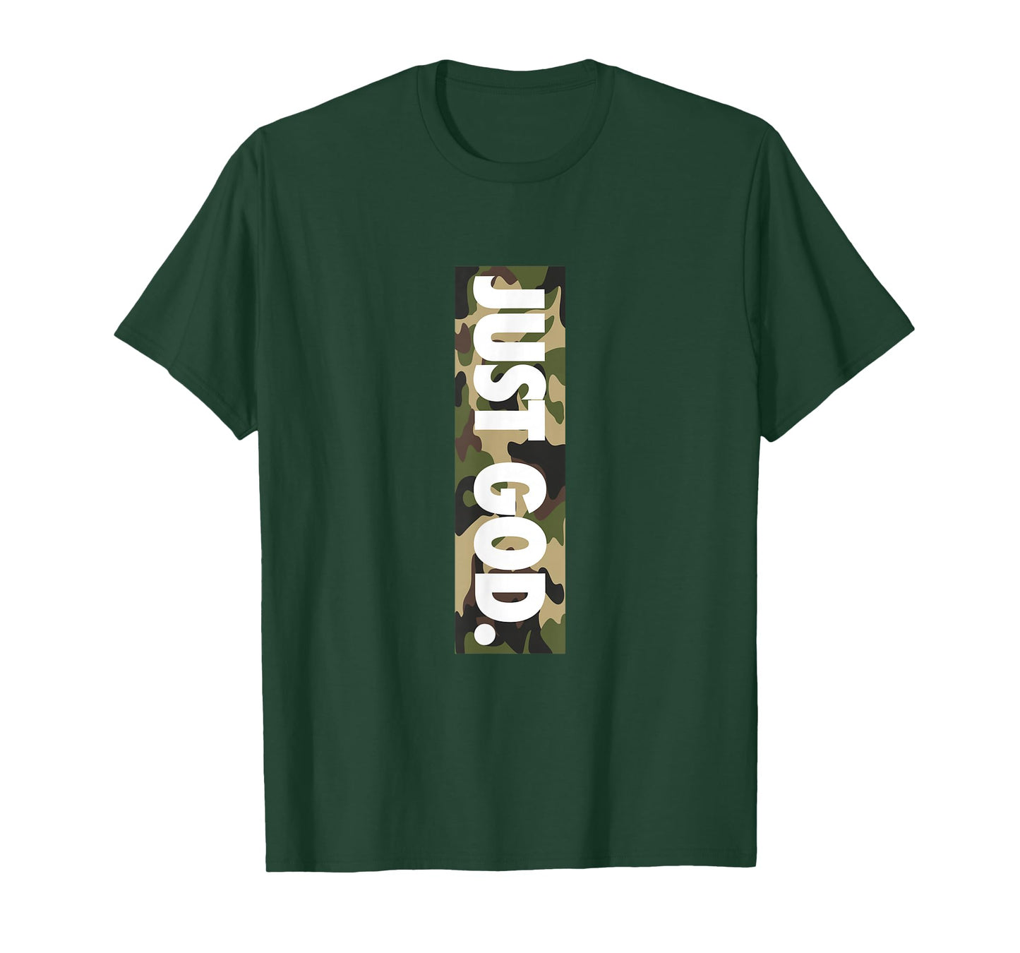 Just God, God Is Dope, Camouflage, Faith, Christian T-Shirt