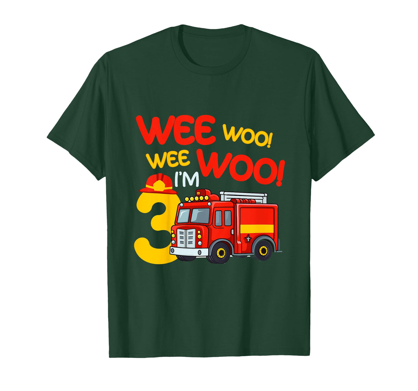 Kids Wee Woo I'm 3 Years Old Firefighter 3rd Birthday Fire Truck T-Shirt