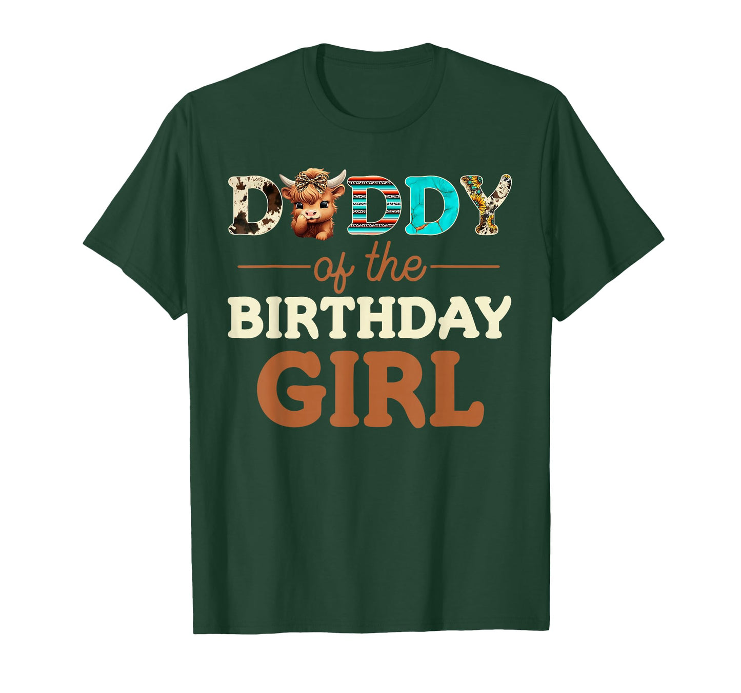 Mens Daddy of The Birthday Girl Highland Cow Print First Bday T-Shirt