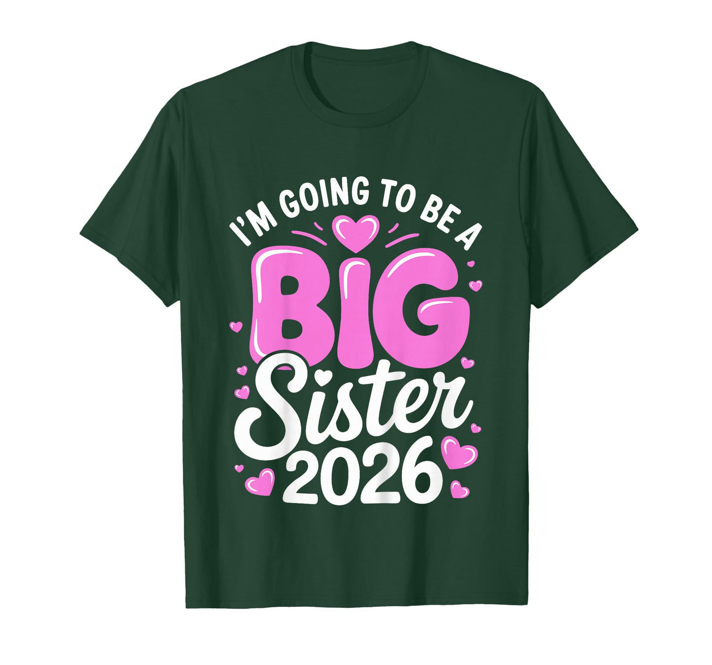 Kids Im Going to be a Big Sister 2026 T-Shirt