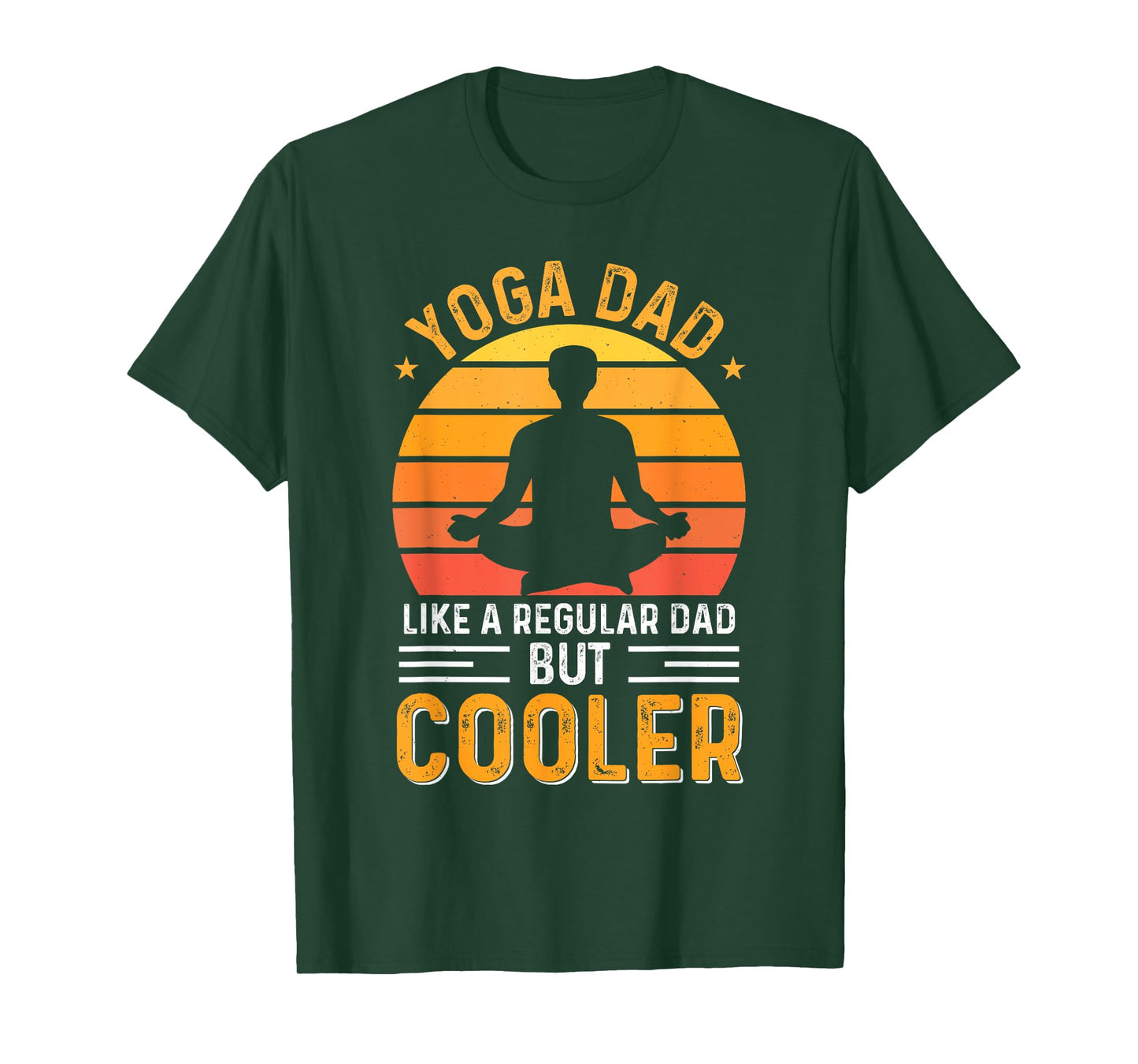 Yoga Dad Like A Regular Dad But Cooler T-Shirt