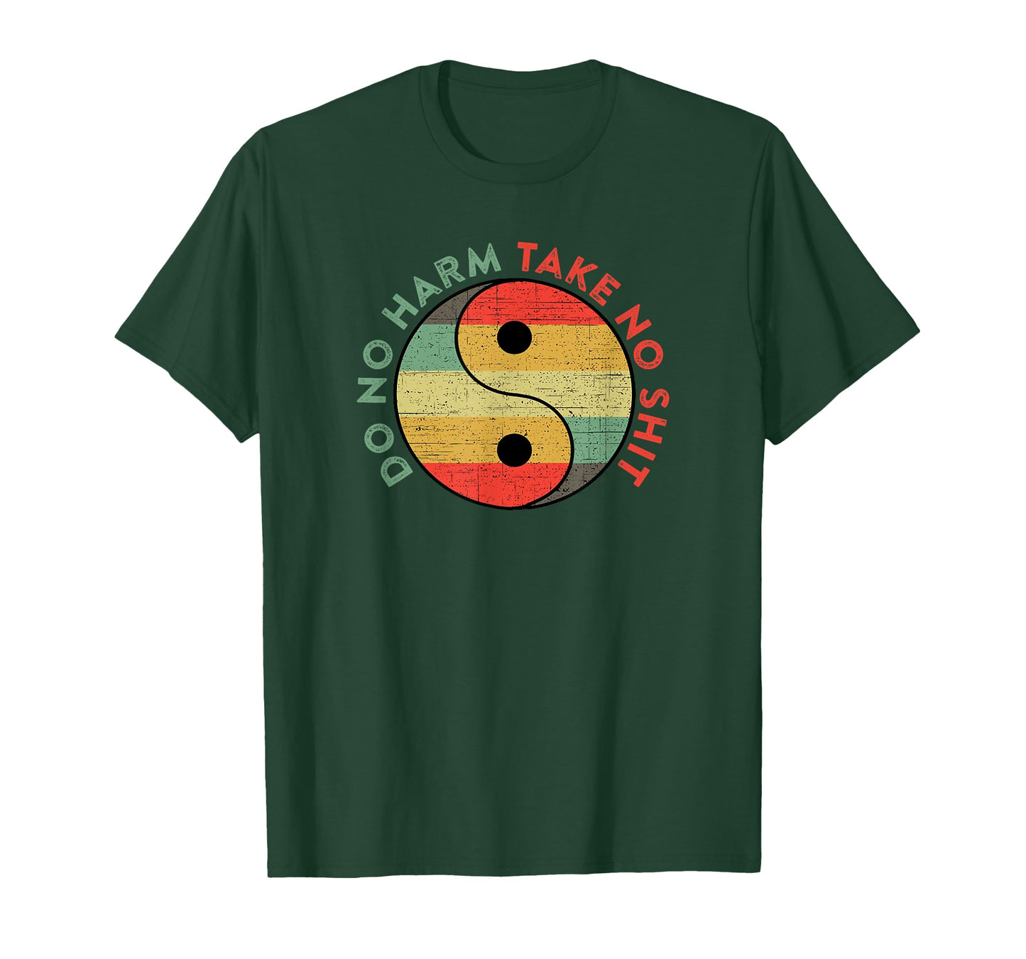 Do No Harm Take No Shit Funny Yin Yang Badass Yoga Teacher T-Shirt