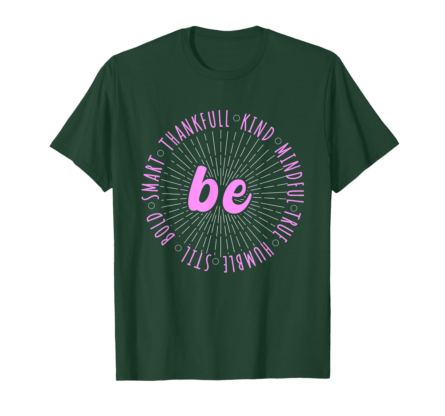 Pink Motivational Quote Positive Saying Life Slogan Pink T-Shirt