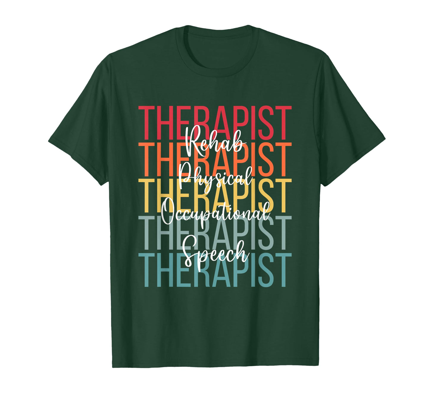 Rehab Team Shirts Matching Therapy Physical PT OT Speech T-Shirt