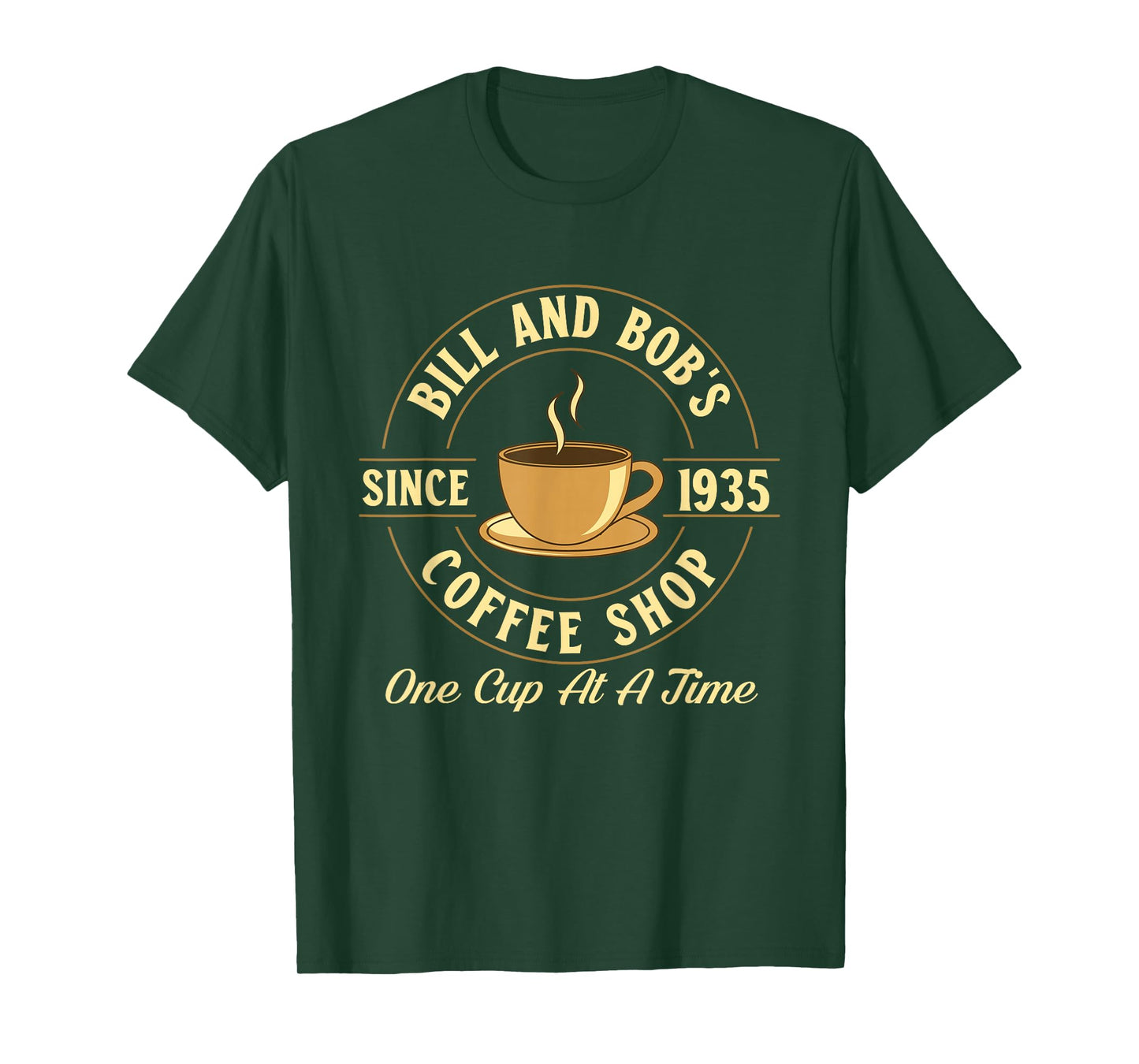 Bill and Bob's Coffee Shop - Sobriety Anniversary Sober AA T-Shirt