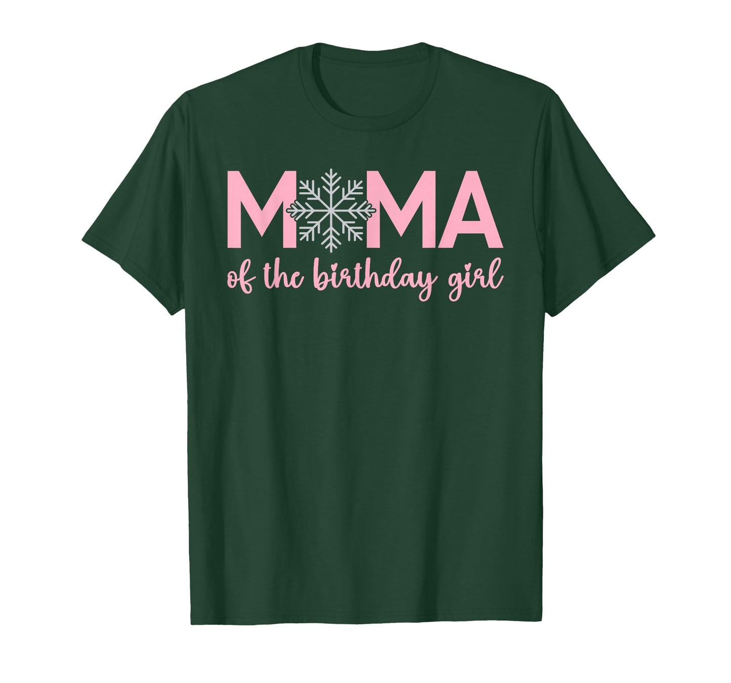 Mama Of The Birthday Girl Winter Onederland 1st Birthday T-Shirt