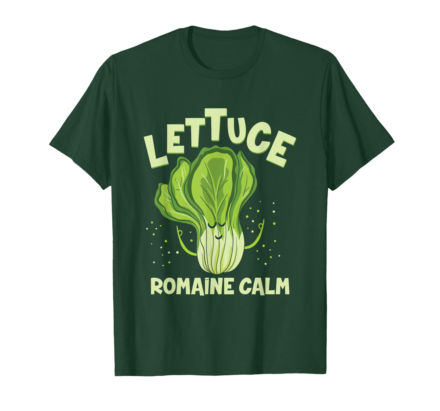 Lettuce Romaine Calm Mindfulness Vegan Yoga Lover Yogi Joke T-Shirt