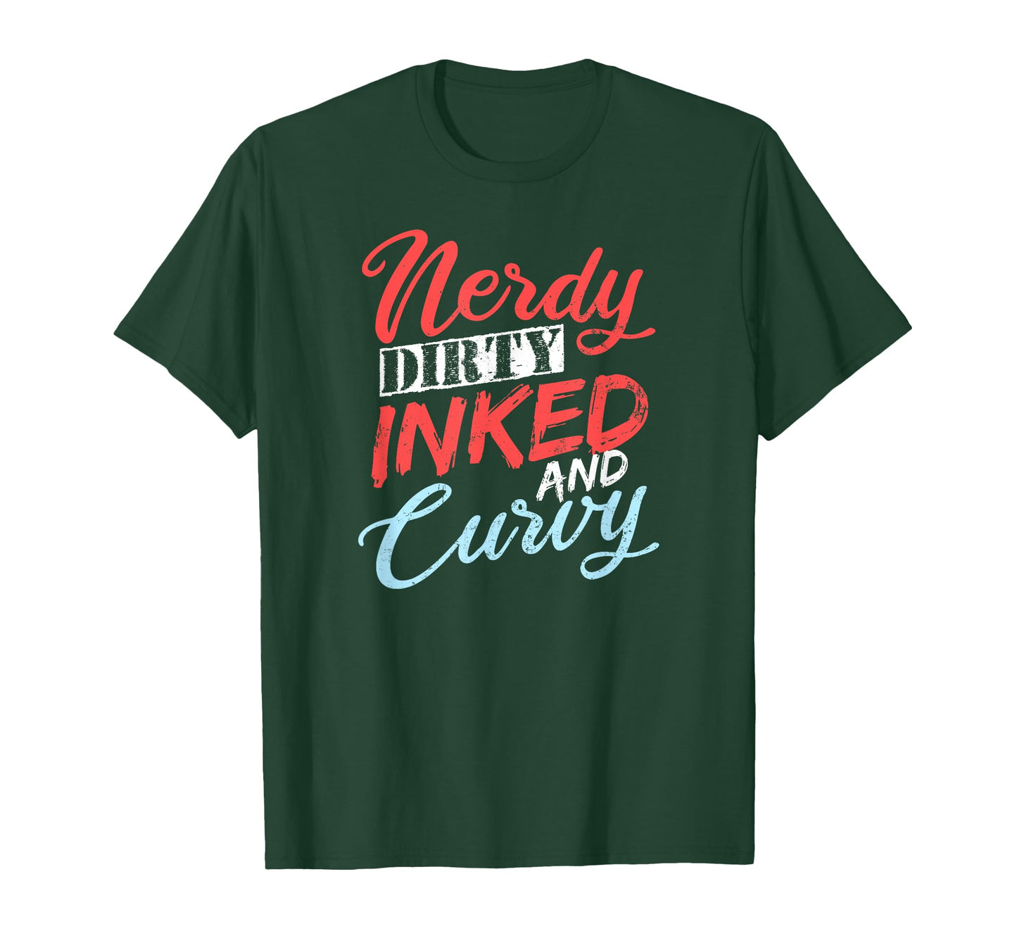 Tattooed Girlfriend Shirt | Nerdy Dirty Curvy Gift T-Shirt