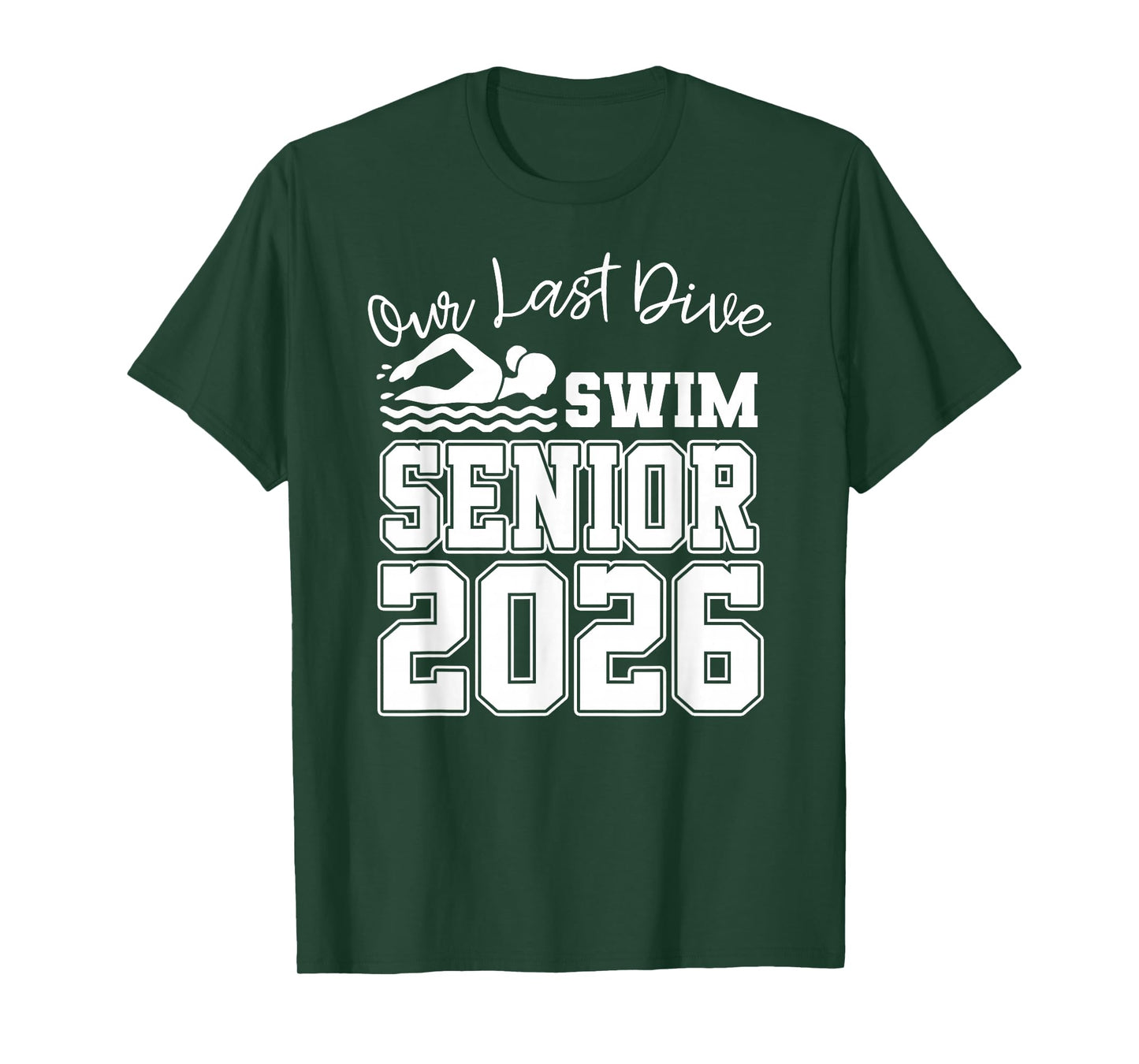 Senior Swim Team Member Class of 2026 Swimmer Swimming T-Shirt